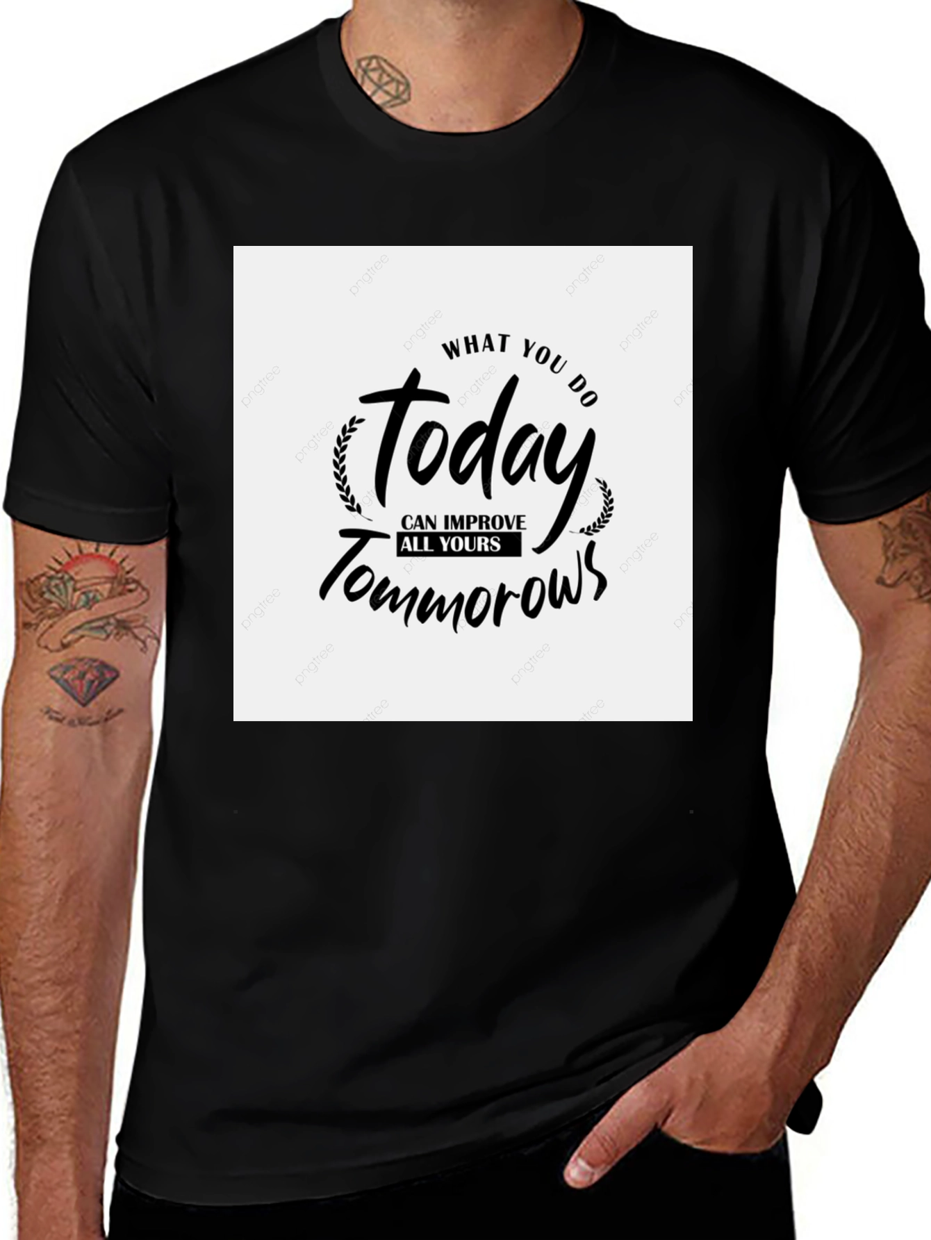 Variant 14 of Motivational T-Shirt: Today Improves Tomorrows