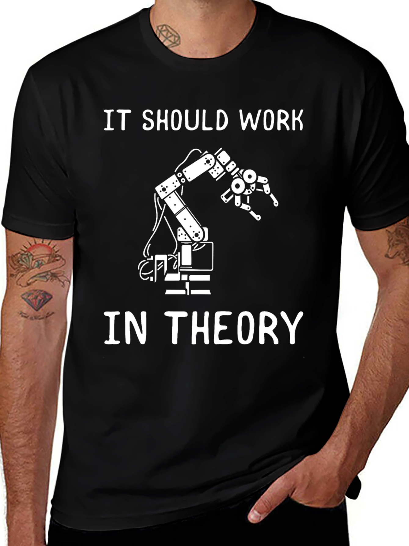It Should Work In Theory T-Shirt