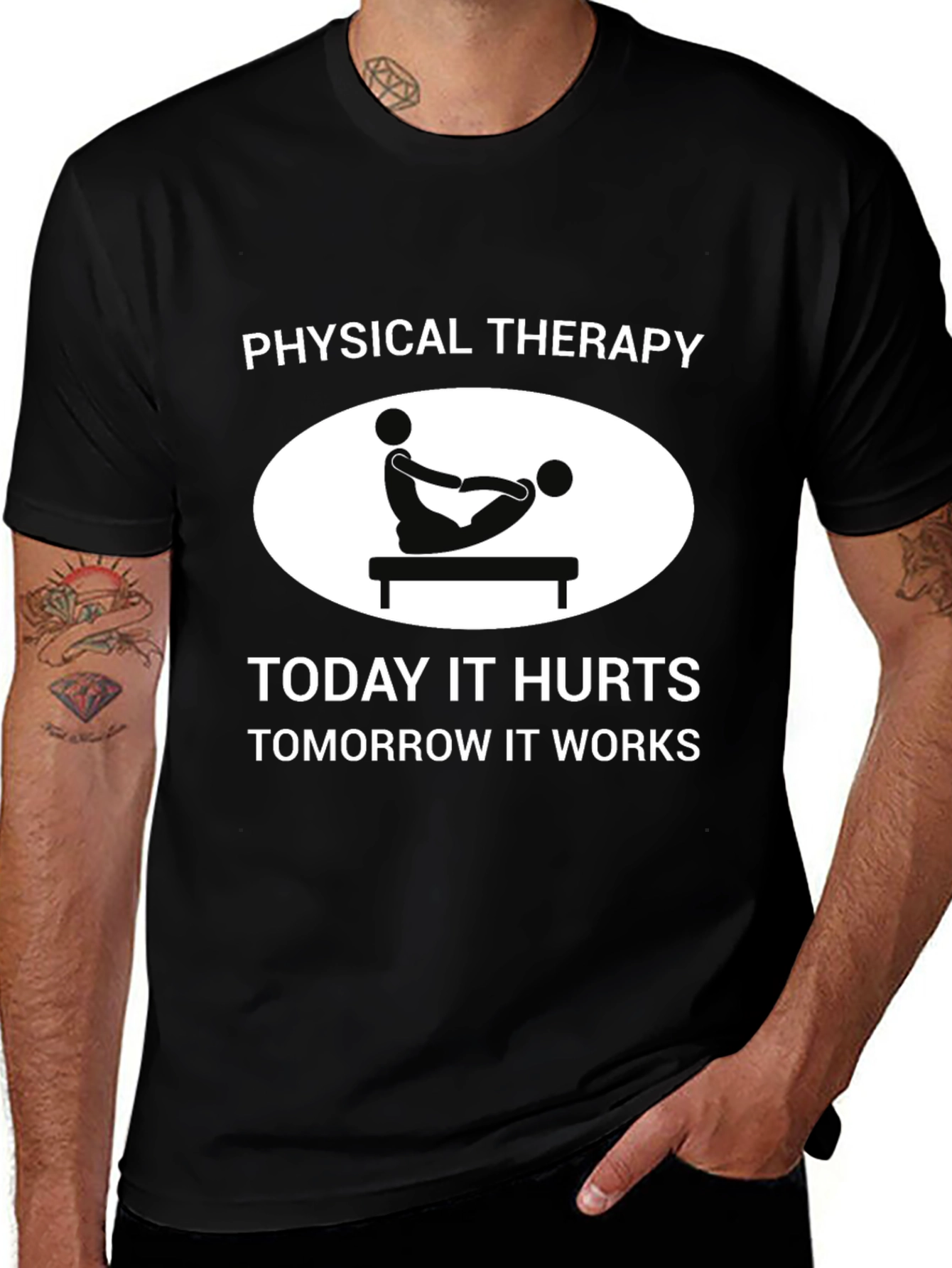 Variant 7 of Physical Therapy Shirt - Today It Hurts Tomorrow It Works