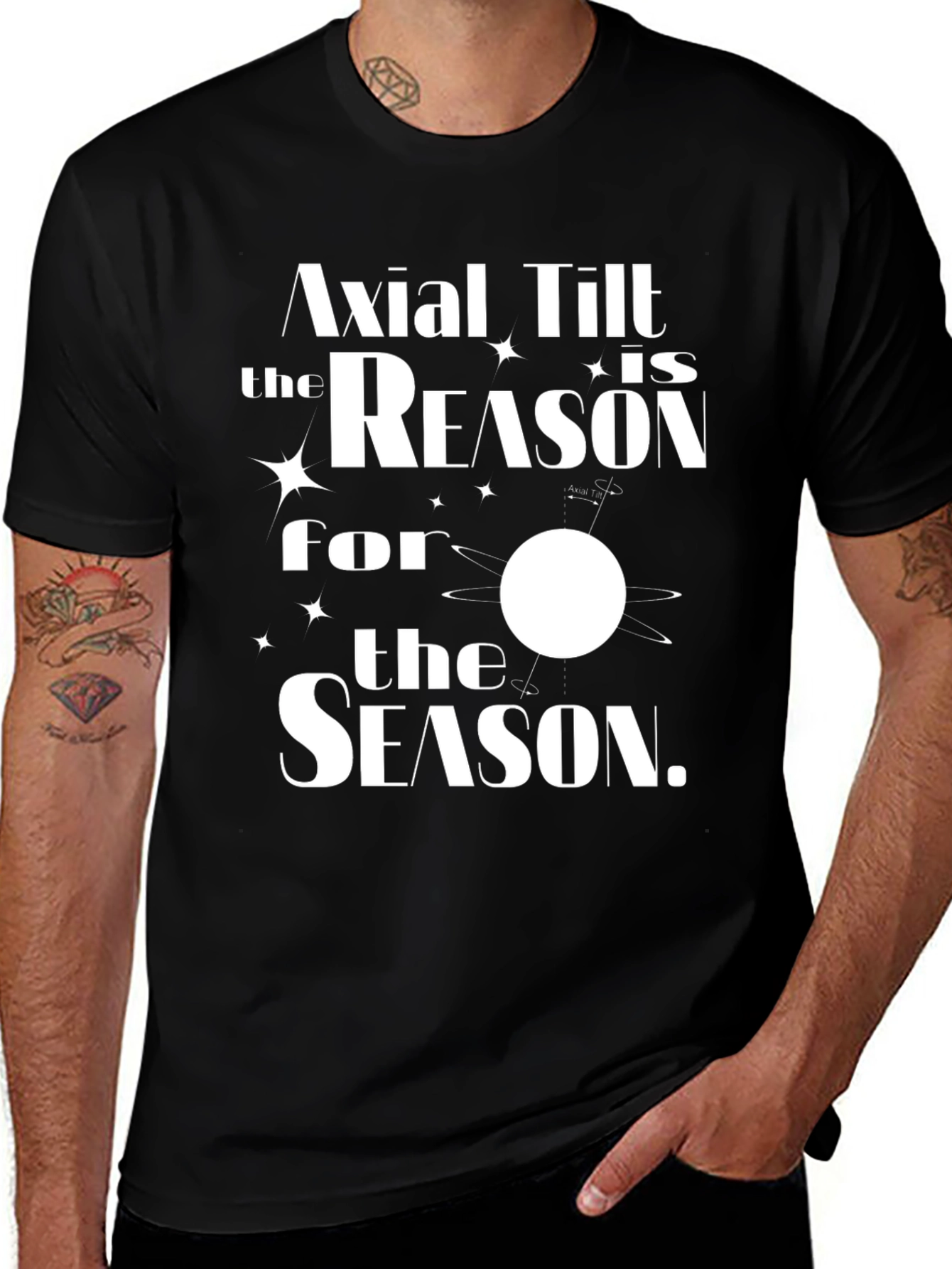 Variant 21 of Axial Tilt Reason for the Season T-Shirt
