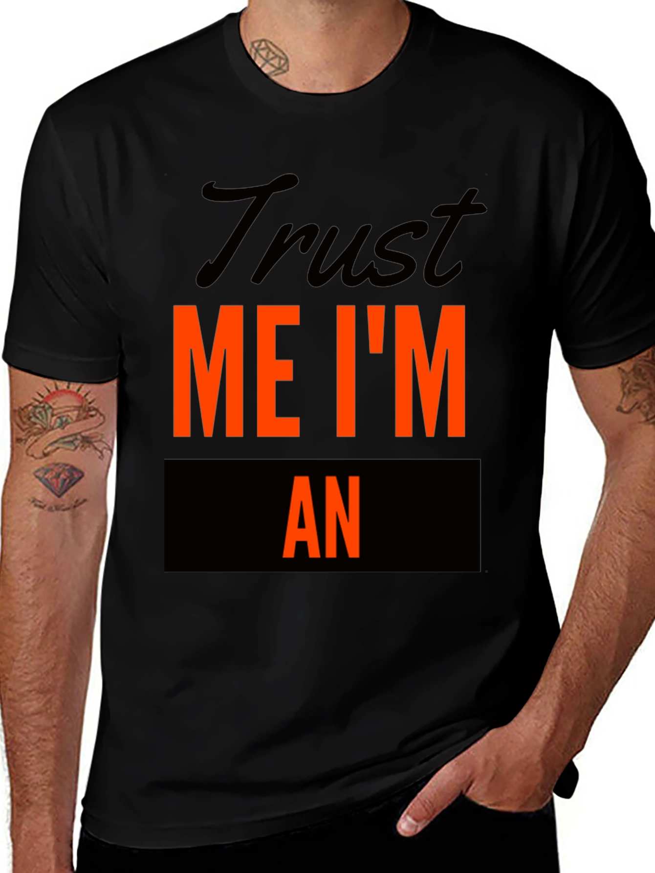 Variant 15 of Trust Me I'm An - Graphic Tee