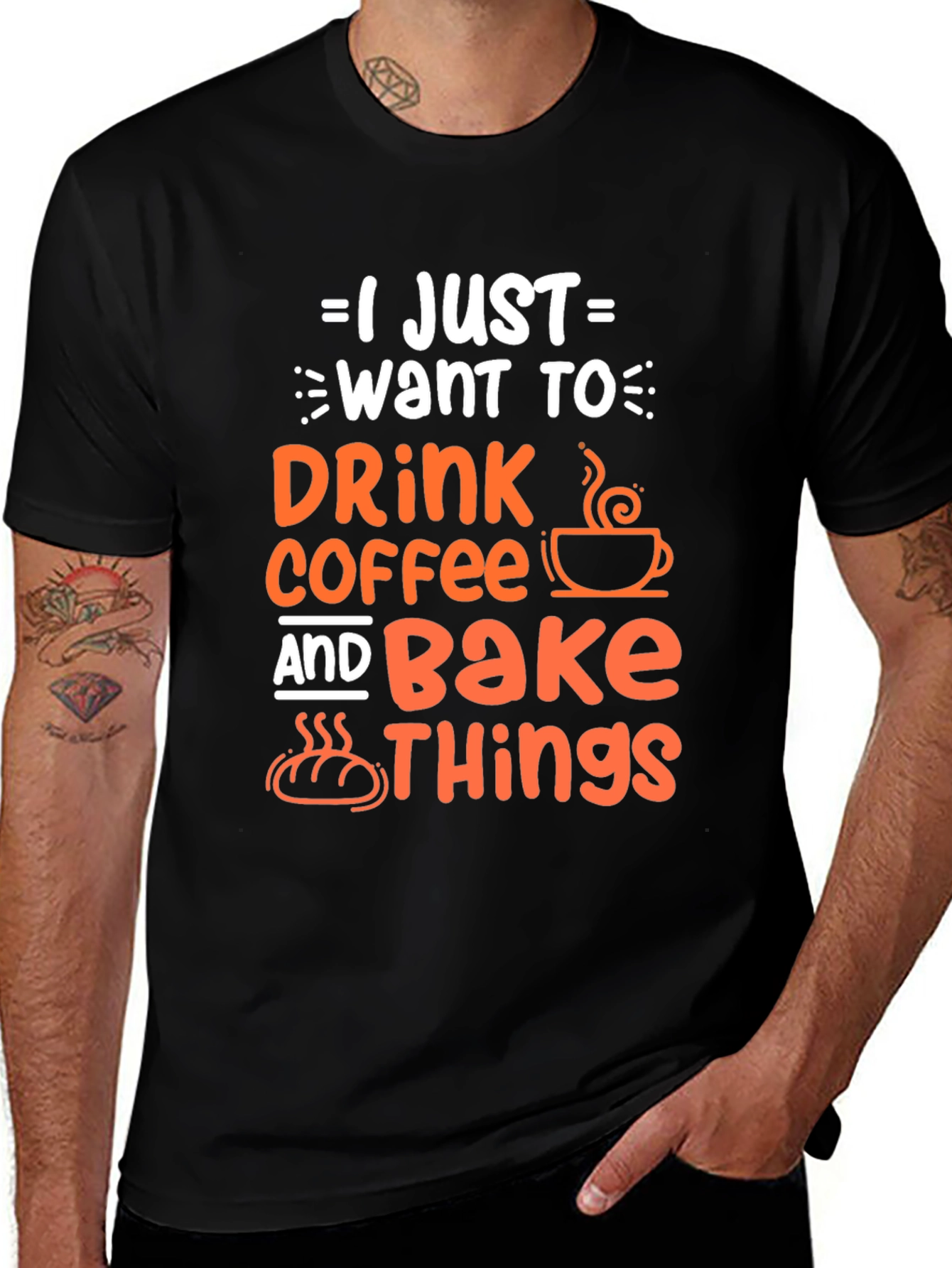 Variant 12 of Coffee & Baking T-Shirt - I Just Want to Drink Coffee and Bake Things
