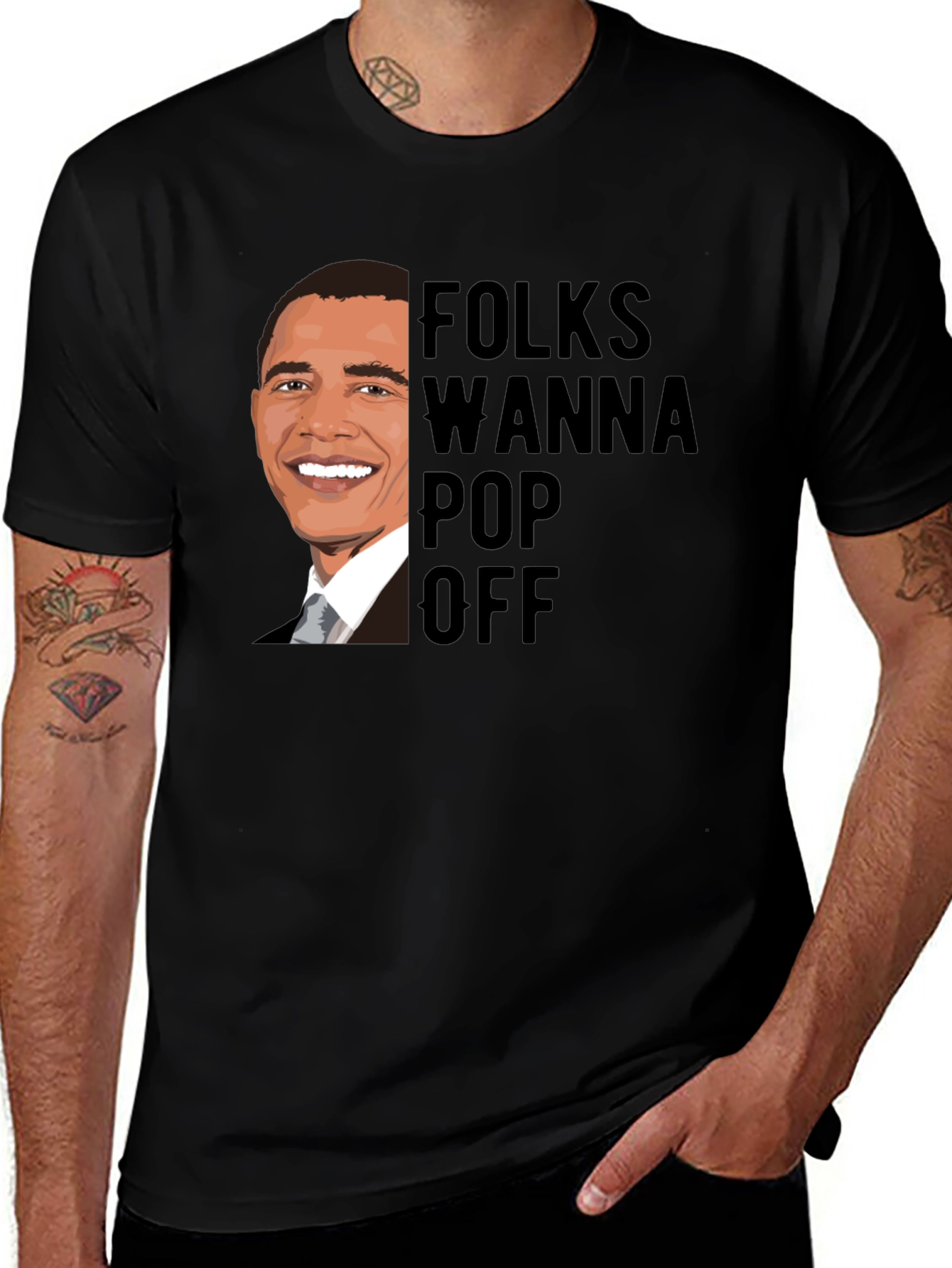 Variant 4 of Folks Wanna Pop Off Obama Graphic Tee