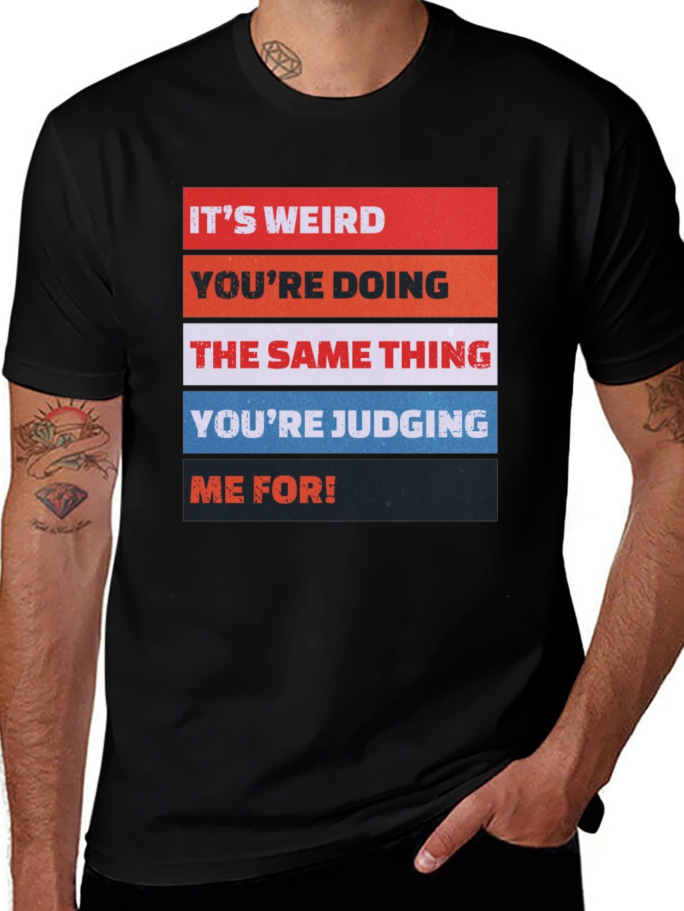 Variant 5 of Funny Judgmental Humor Sarcastic Men's T-Shirt