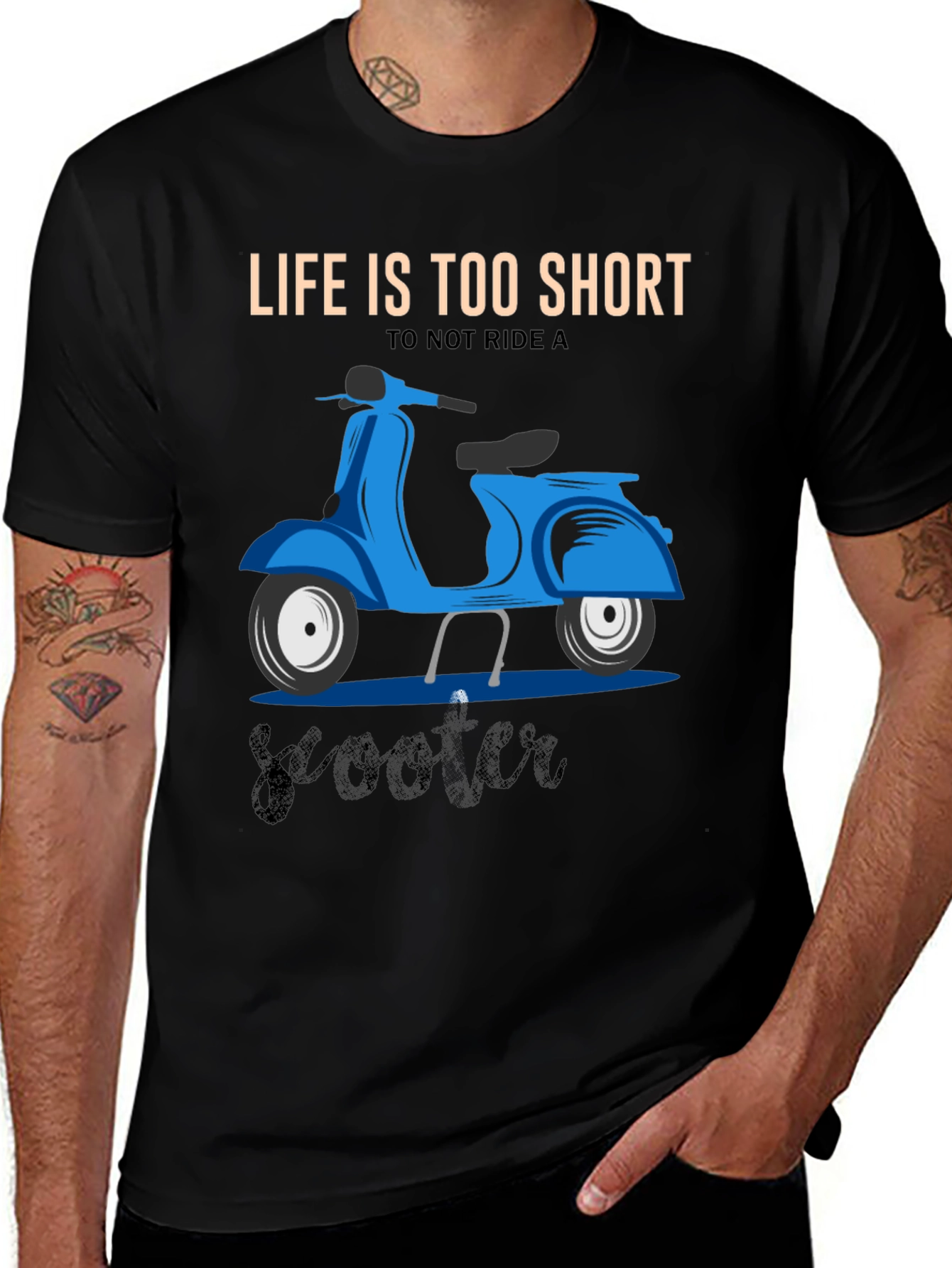 Variant 4 of Life's Too Short Scooter T-Shirt