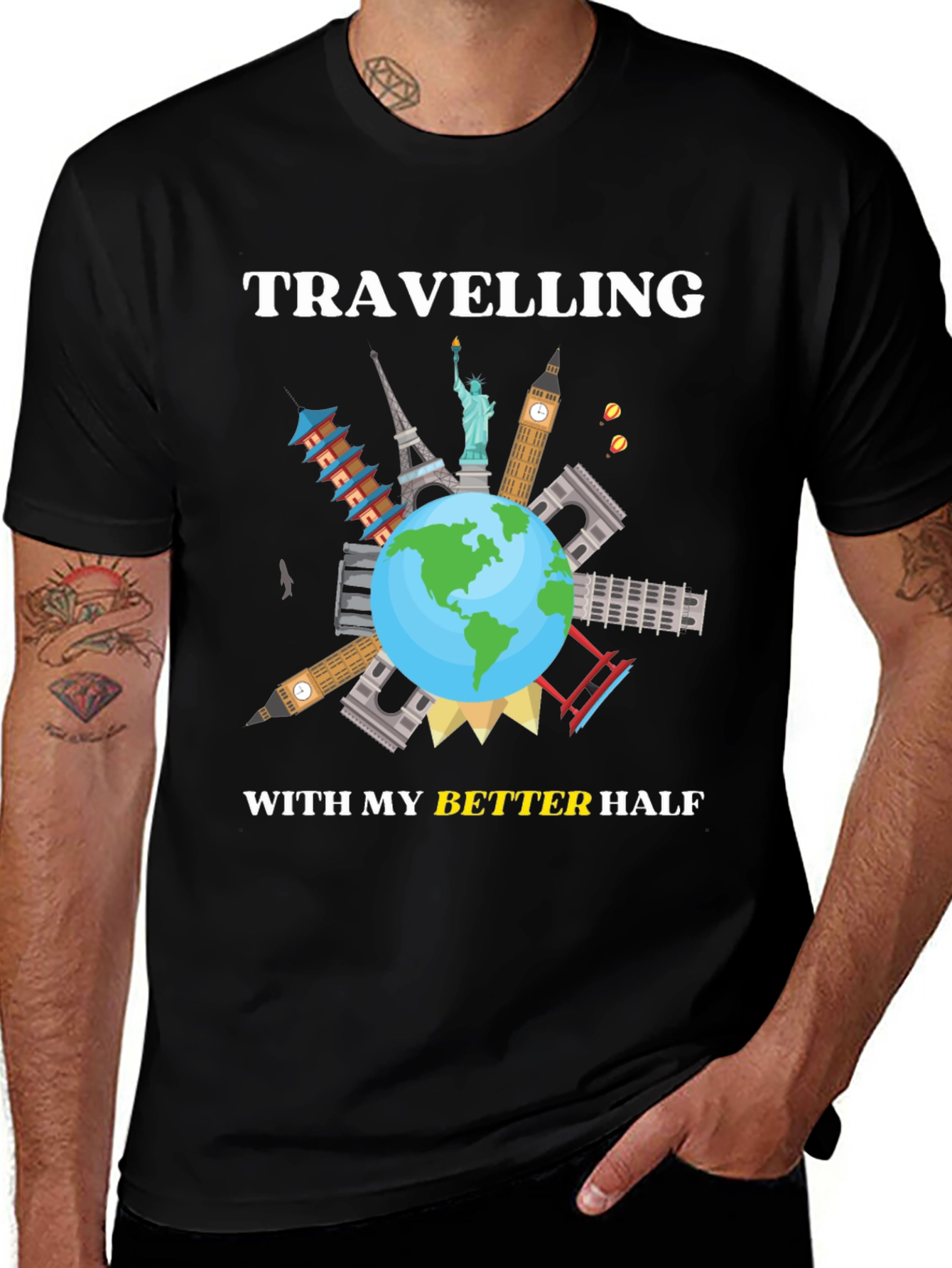 Traveling with My Better Half T-Shirt
