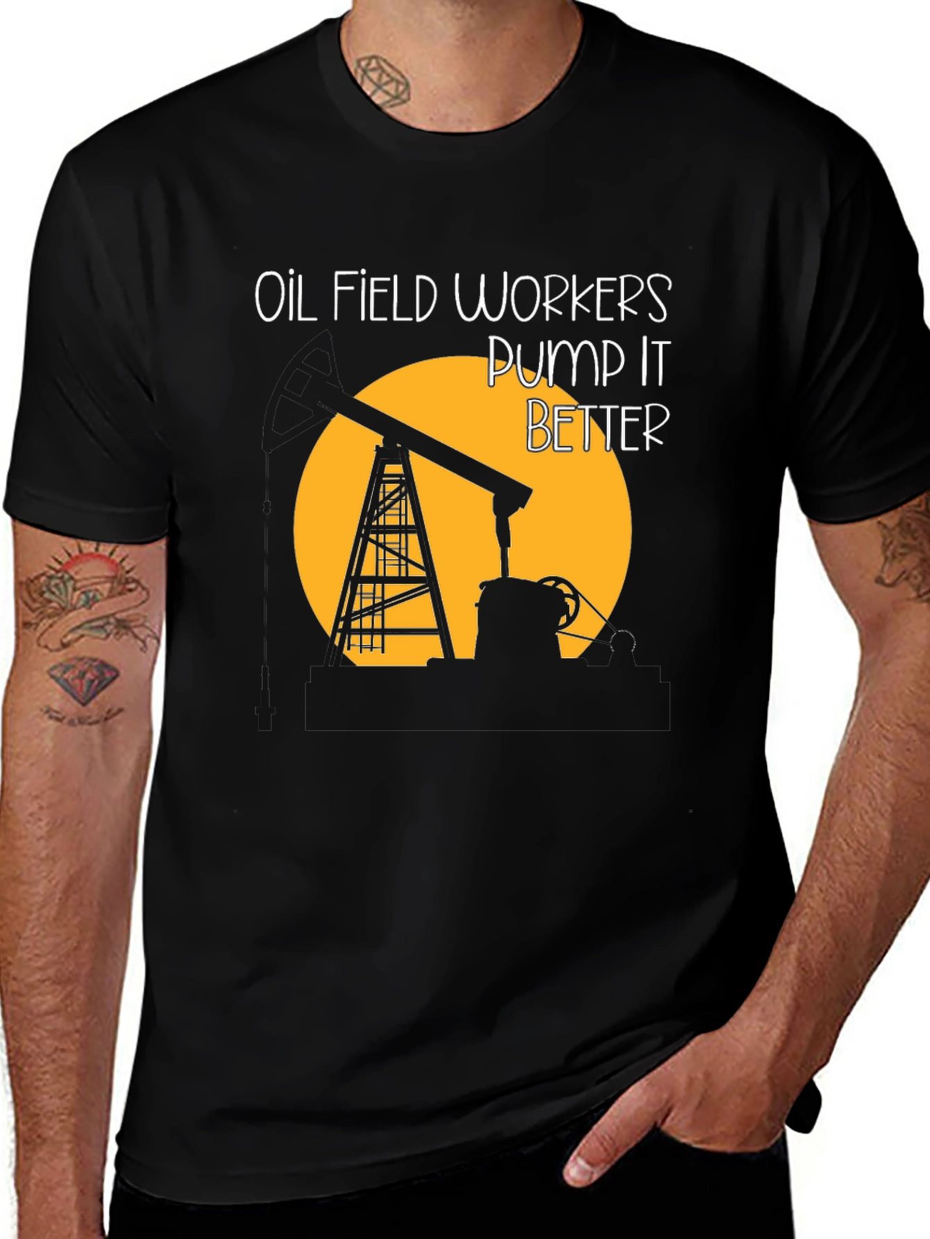 Oil Field Workers "Pump It Better" T-Shirt