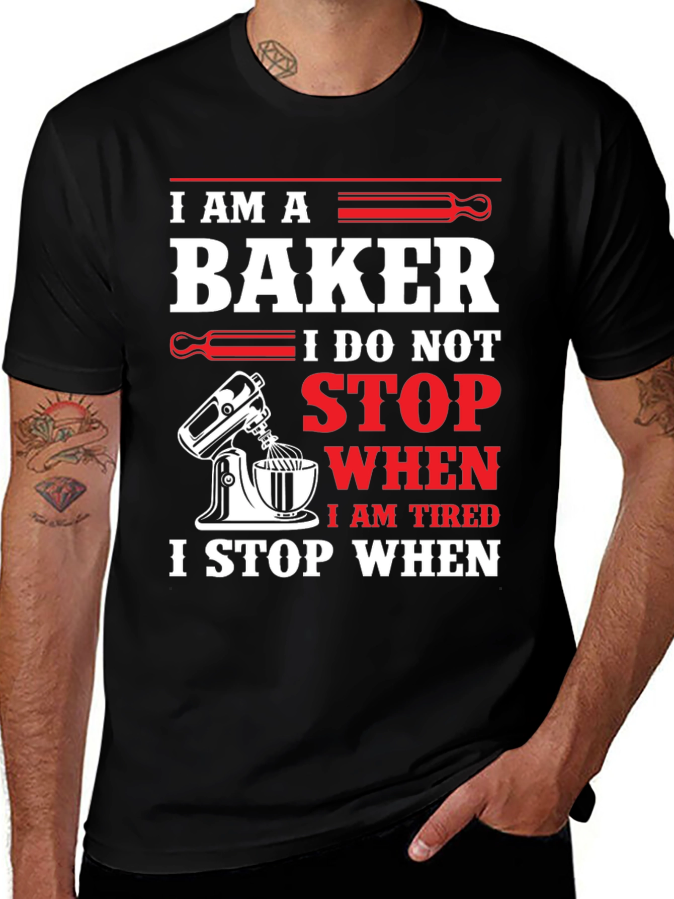 Variant 17 of I am a Baker T-Shirt