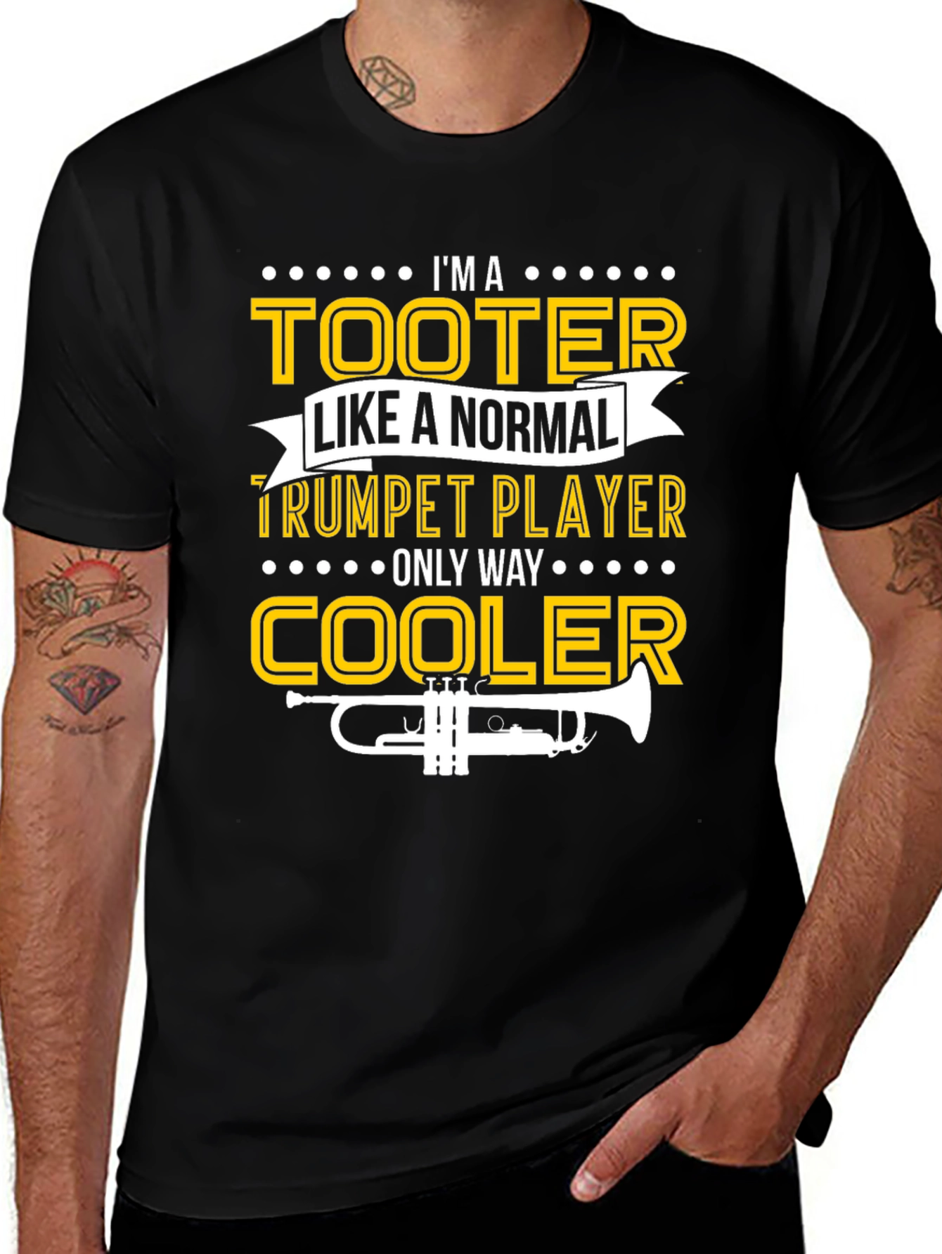 Variant 8 of Trumpet Player T-Shirt - I'm A Tooter Only Way Cooler