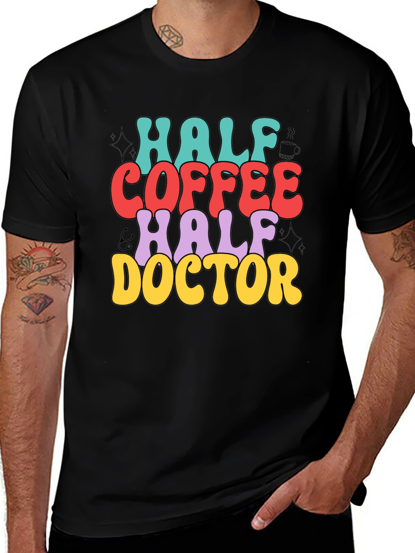 Variant 22 of Half Coffee Half Doctor Graphic Tee