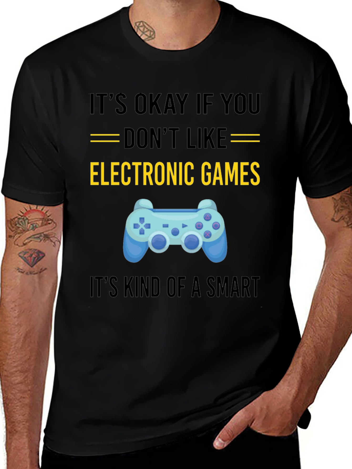 Variant 27 of Funny Gamer T-Shirt: It's Okay If You Don't Like Electronic Games