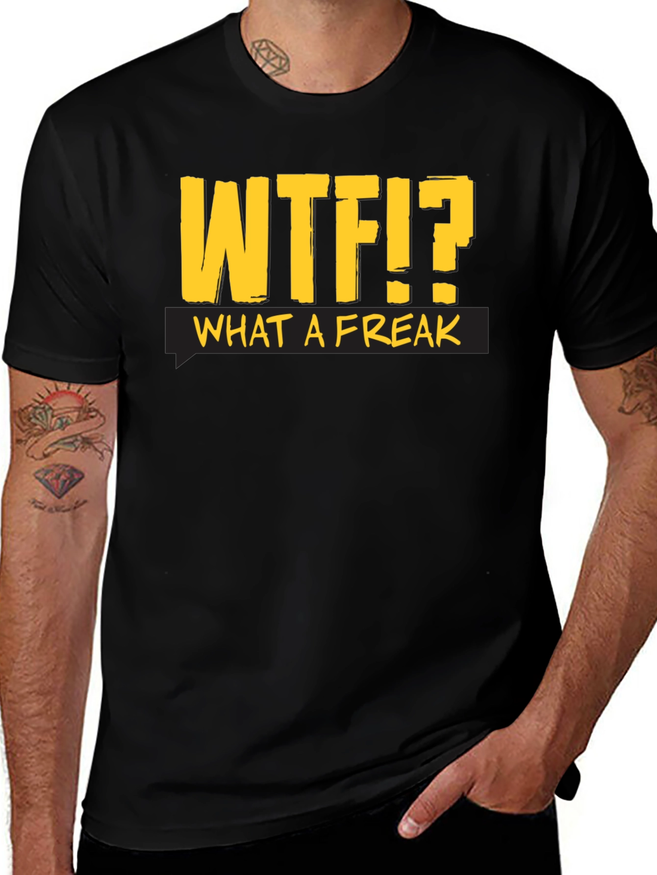 Variant 3 of WTF?! What a Freak Black Cotton T-Shirt