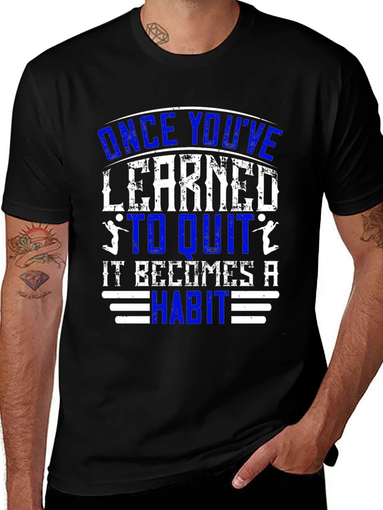 Variant 13 of Once You've Learned to Quit, It Becomes a Habit Graphic T-Shirt