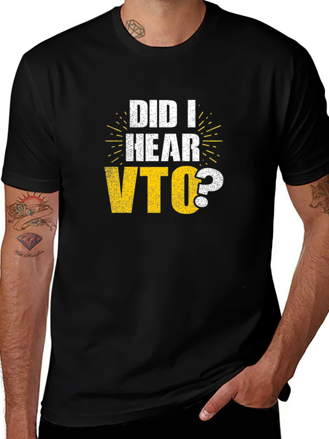 Variant 24 of Did I Hear VTO? Graphic T-Shirt Funny Vacation Time Off