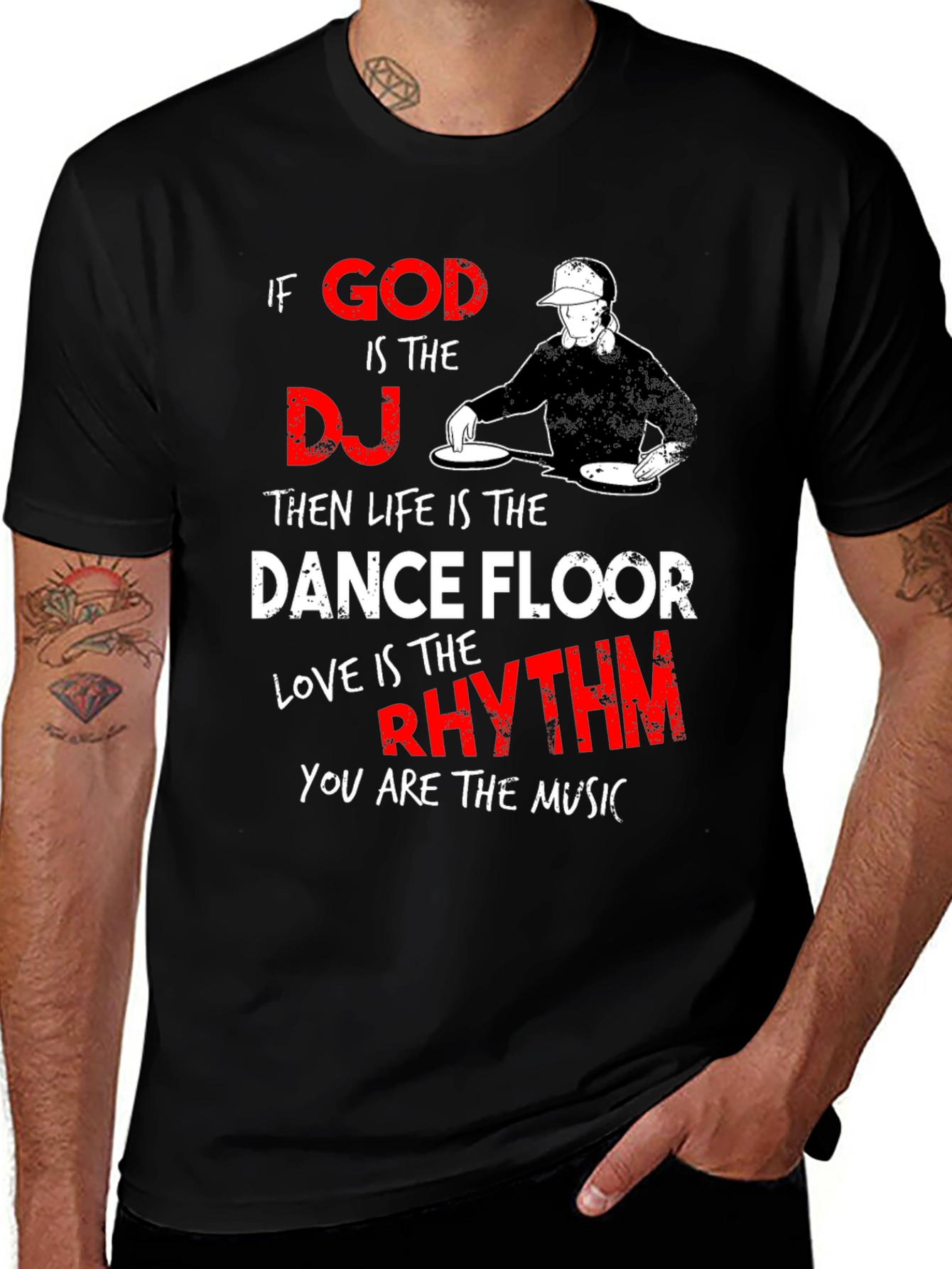Variant 24 of If God is the DJ Graphic T-Shirt