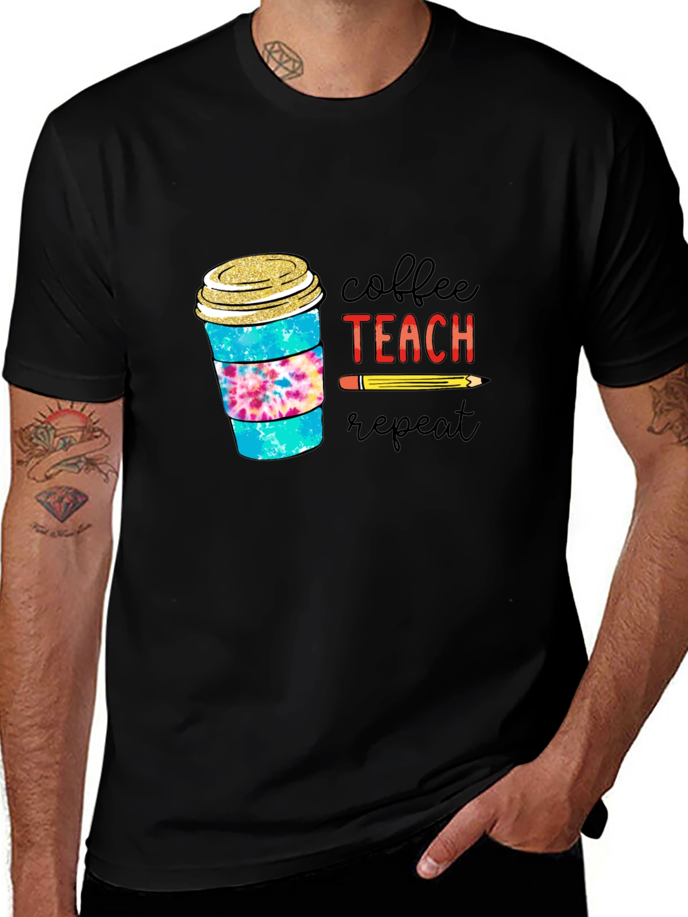 Variant 12 of Coffee Teach Repeat Teacher T-Shirt