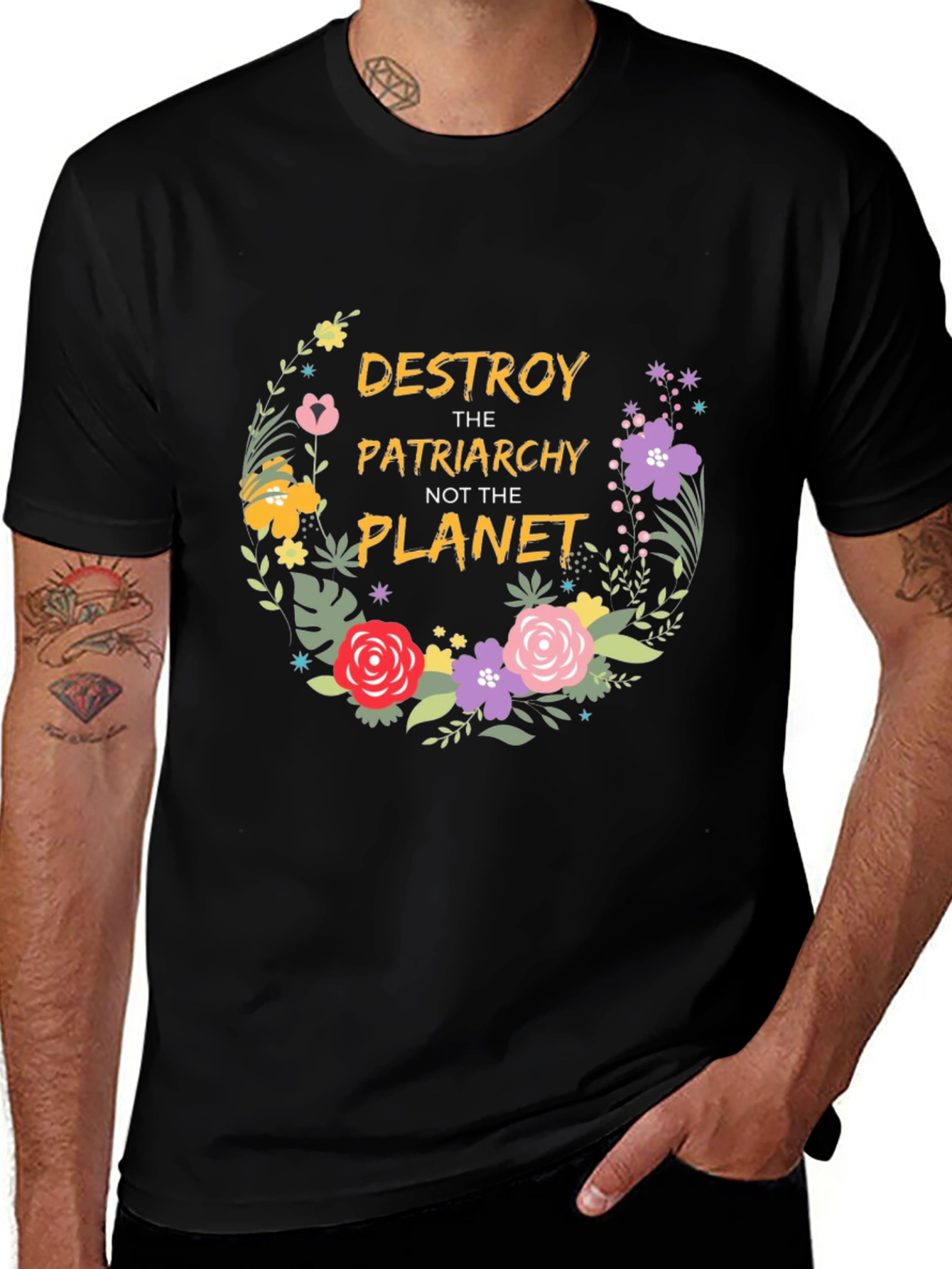 Variant 26 of Feminist Floral T-Shirt: Destroy Patriarchy, Not Planet