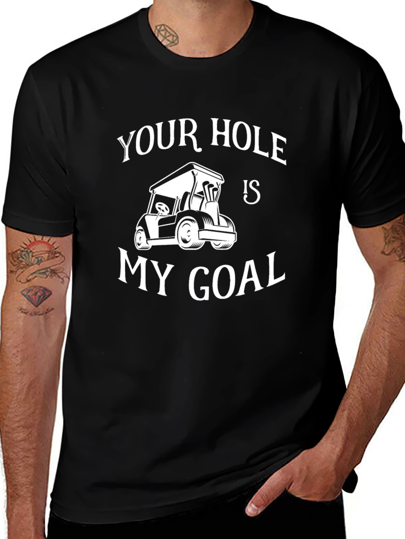 Variant 21 of Your Hole Is My Goal Golf T-Shirt