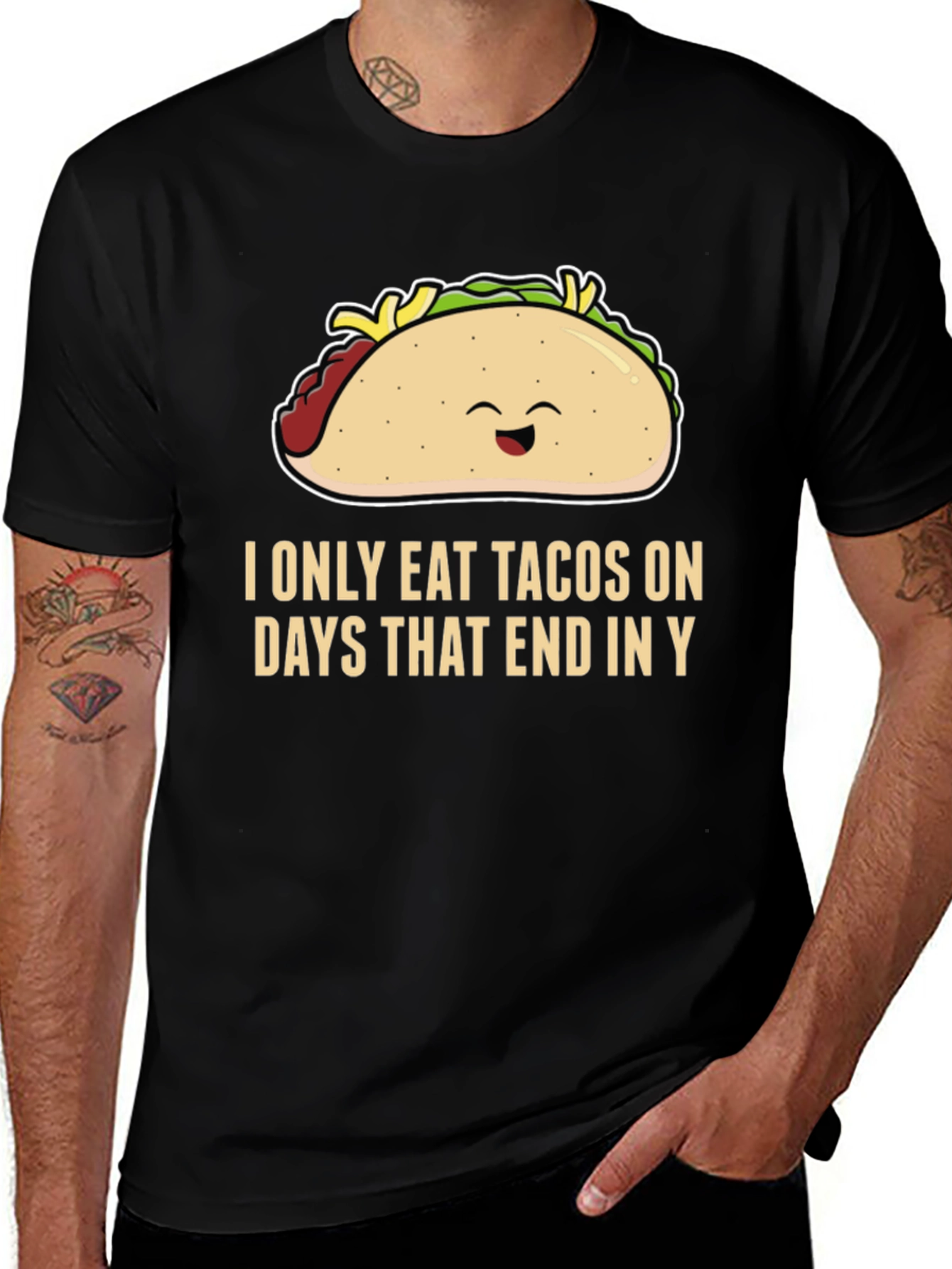 Variant 24 of Taco Lover T-Shirt - I Only Eat Tacos on Days That End in Y