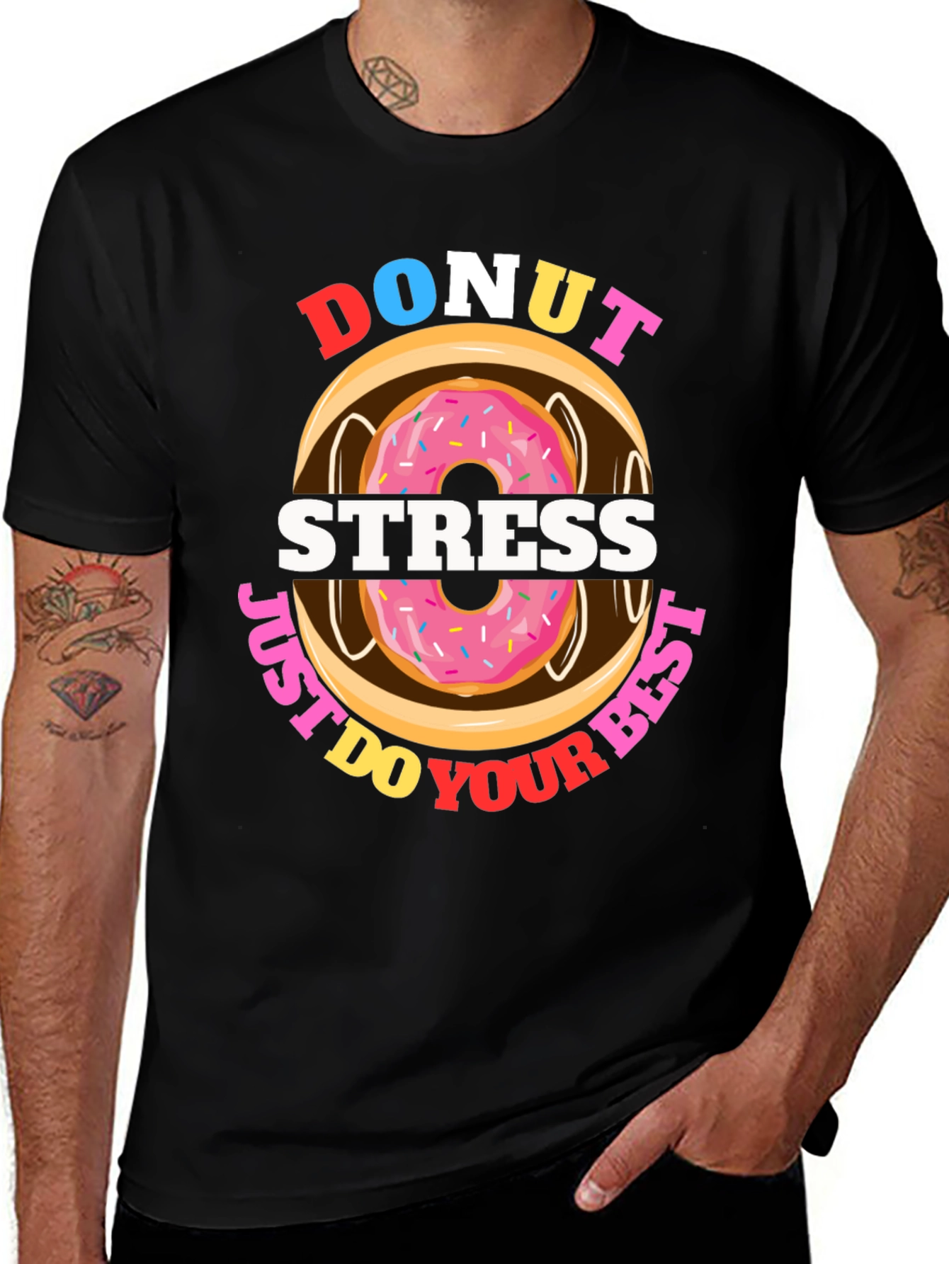 Variant 24 of Donut Stress T-Shirt - Just Do Your Best Funny Tee