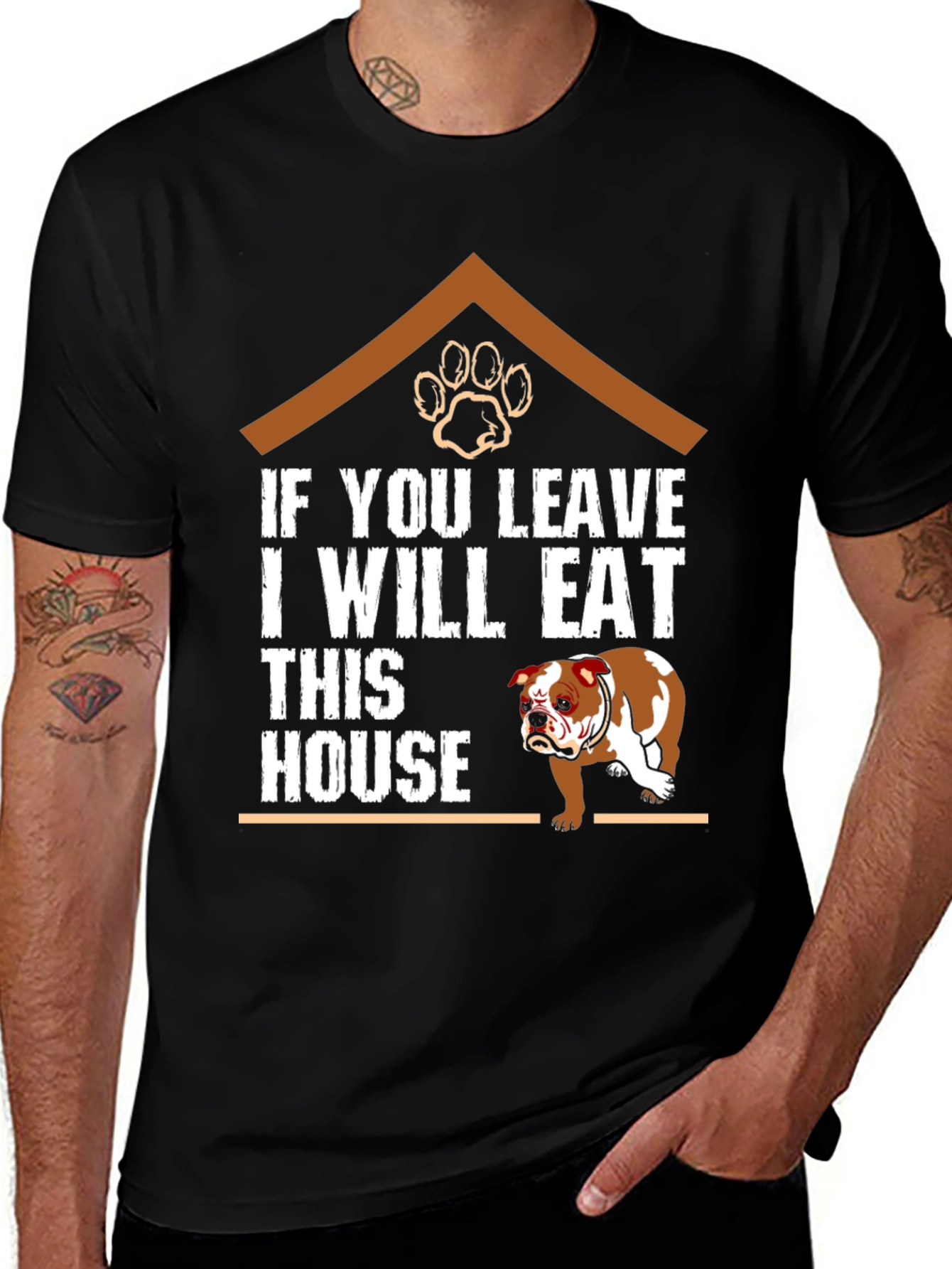 Variant 7 of If You Leave I Will Eat This House Bulldog T-Shirt