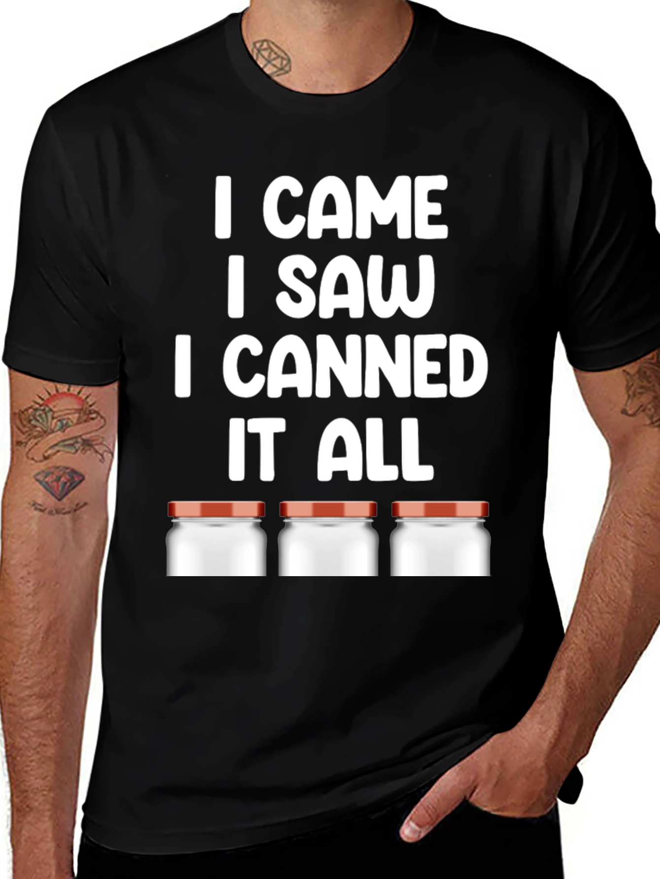 Variant 26 of I CAME I SAW I CANNED T-Shirt