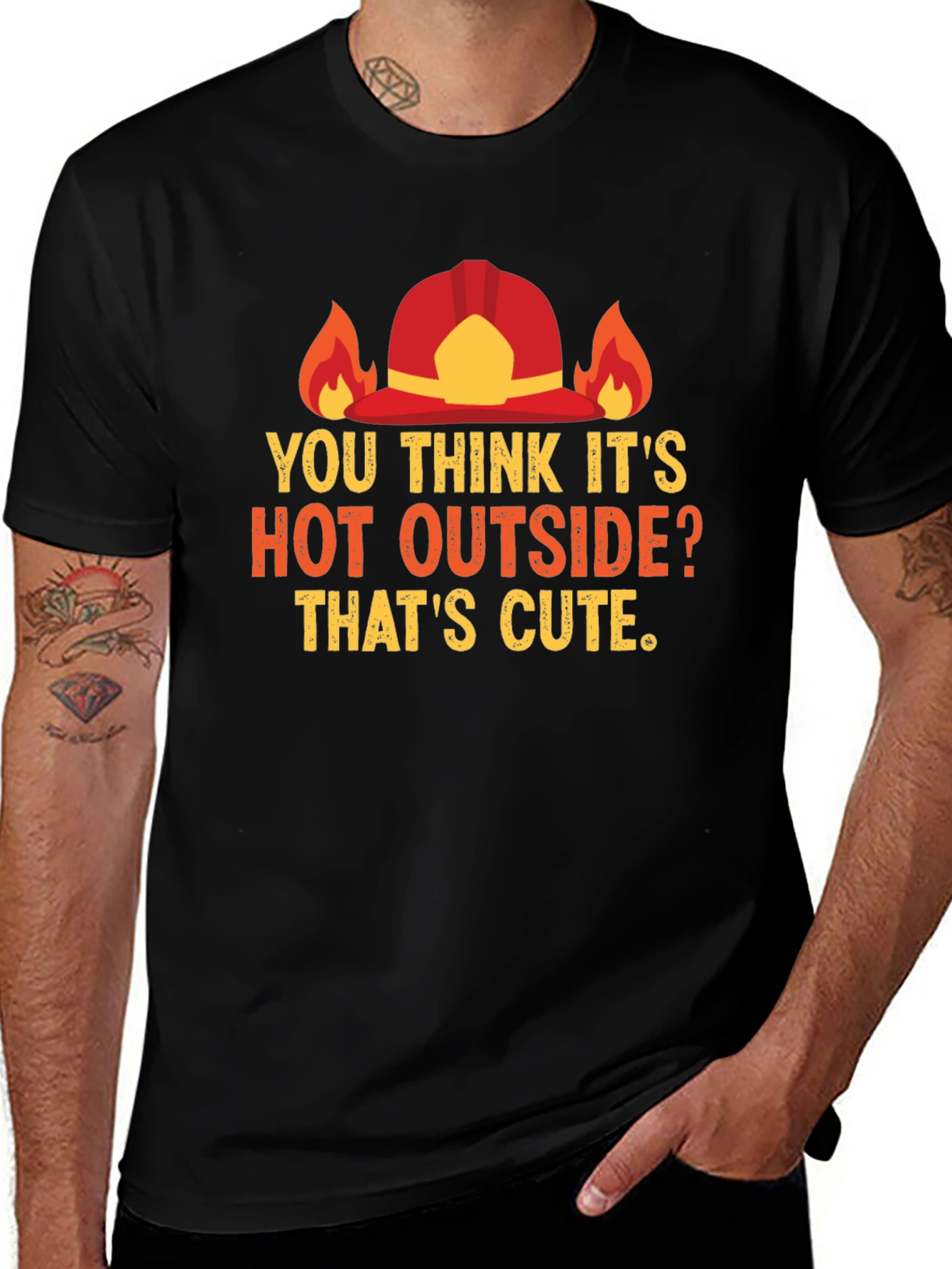 Variant 6 of Hot Outside Firefighter T-Shirt