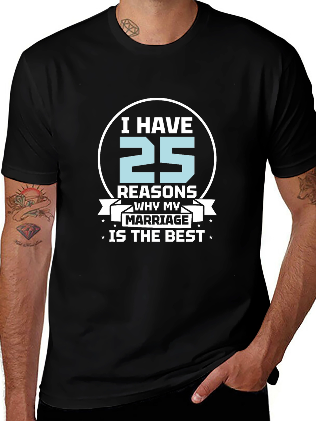 Variant 22 of 25 Reasons Marriage T-Shirt - Anniversary Gift