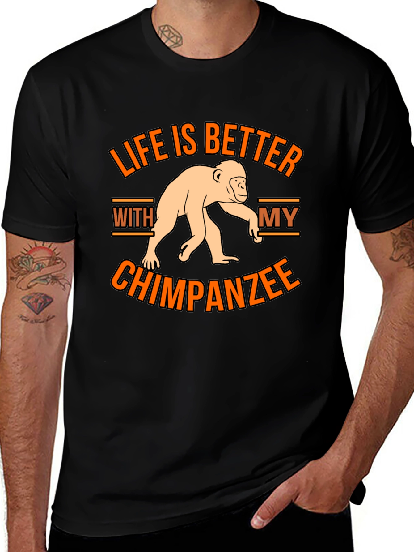 Variant 11 of Life is Better With My Chimpanzee T-Shirt