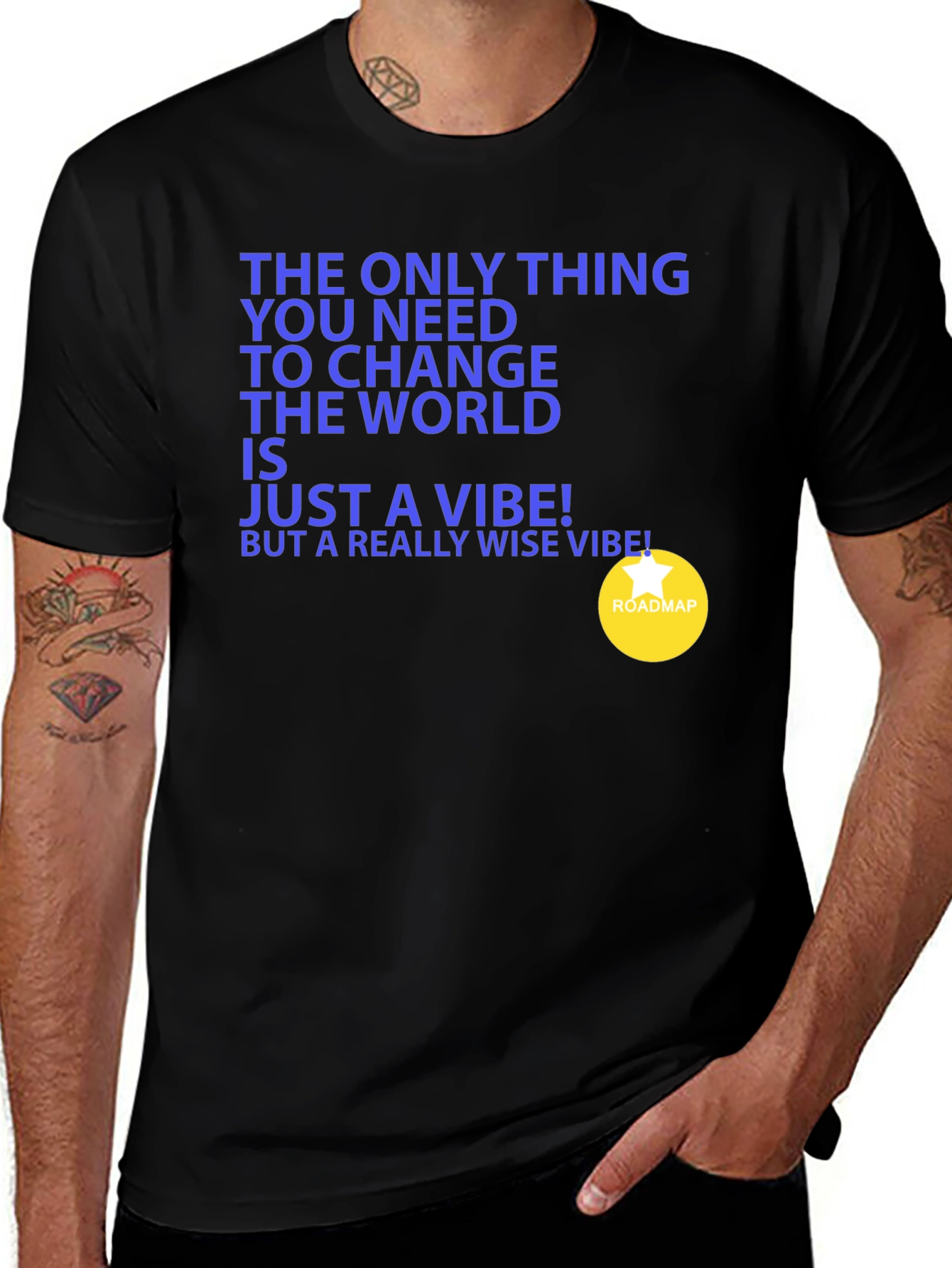 Change the World Vibe T-Shirt - Unisex