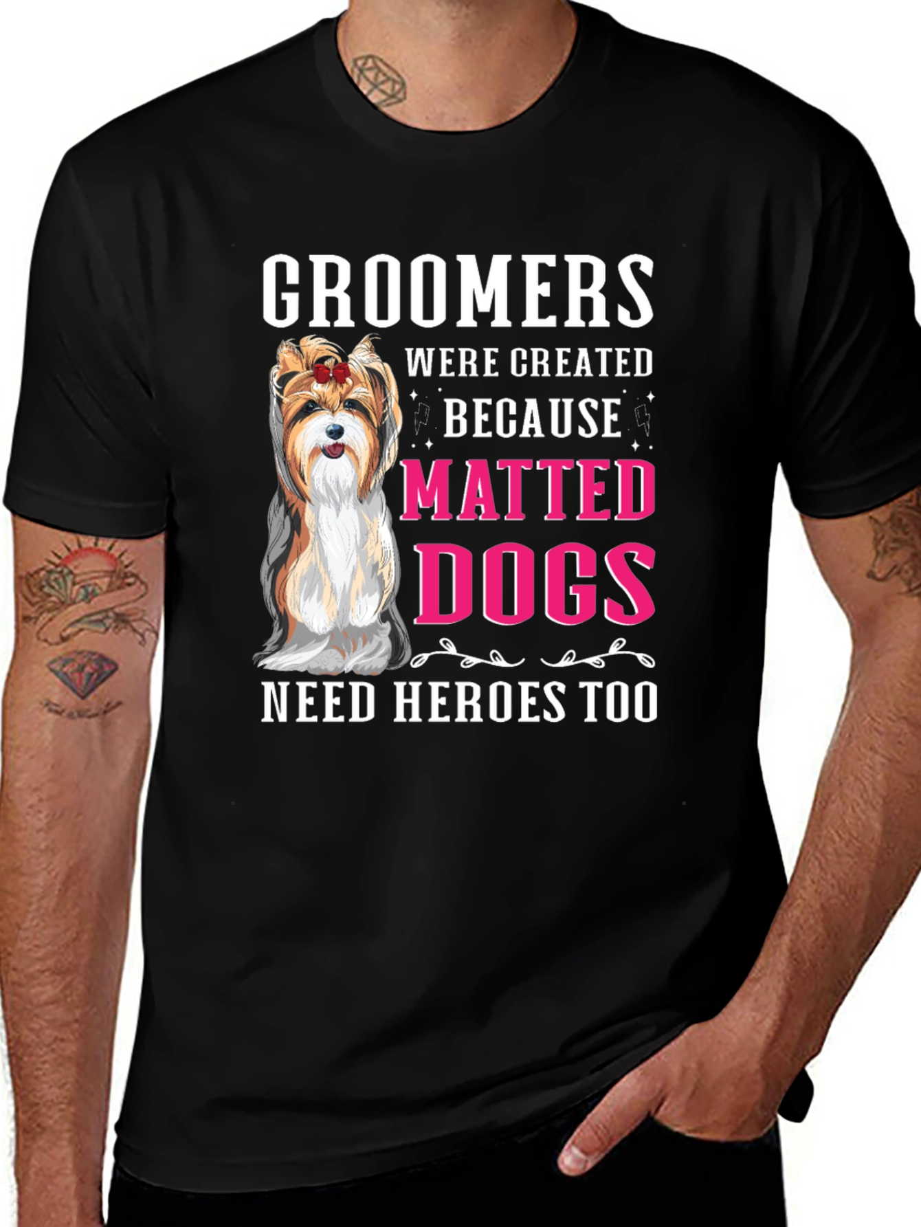 Variant 30 of Groomers: Matted Dogs Need Heroes Too T-Shirt