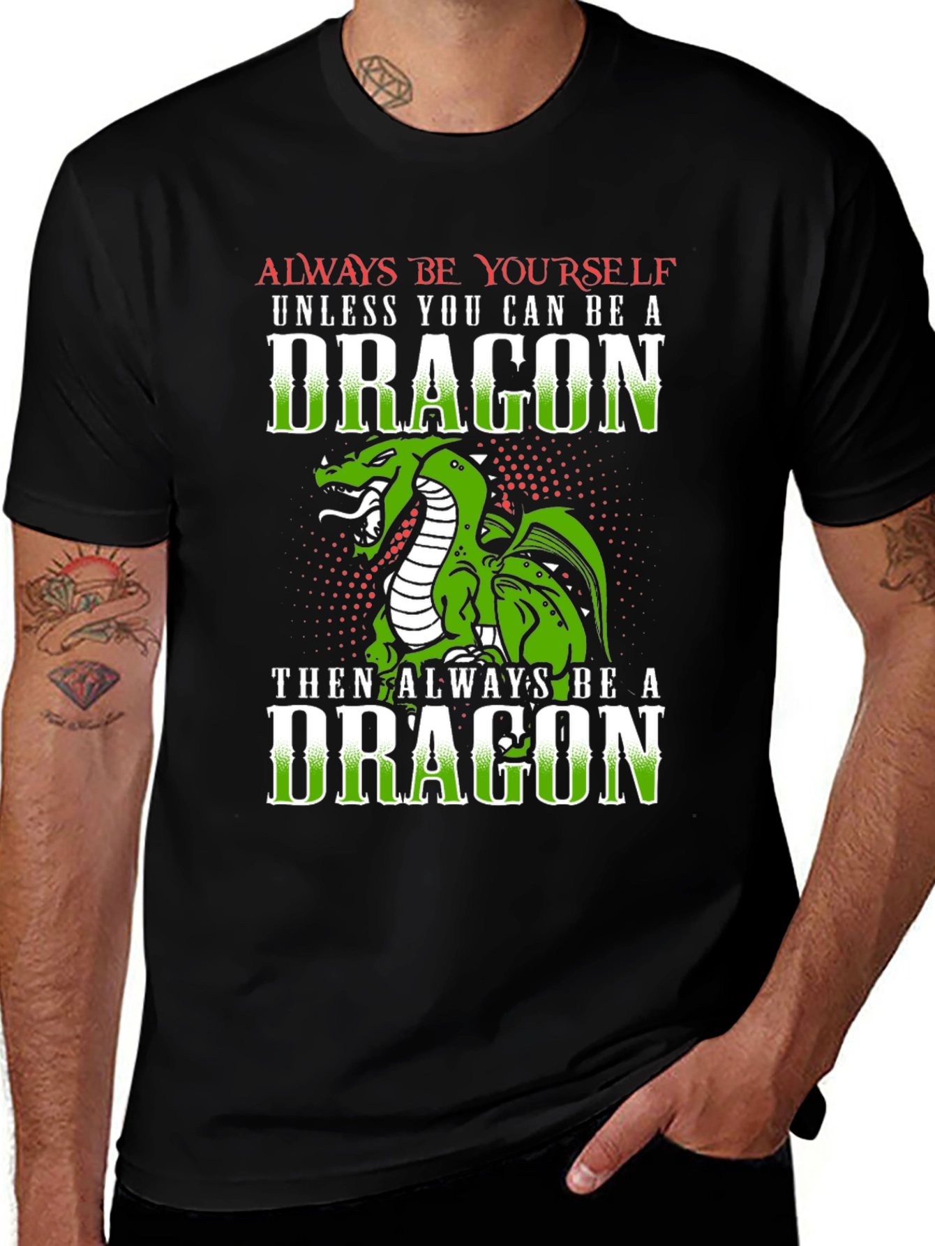 Black Dragon Graphic Tee - Always Be Yourself Unless A Dragon main image