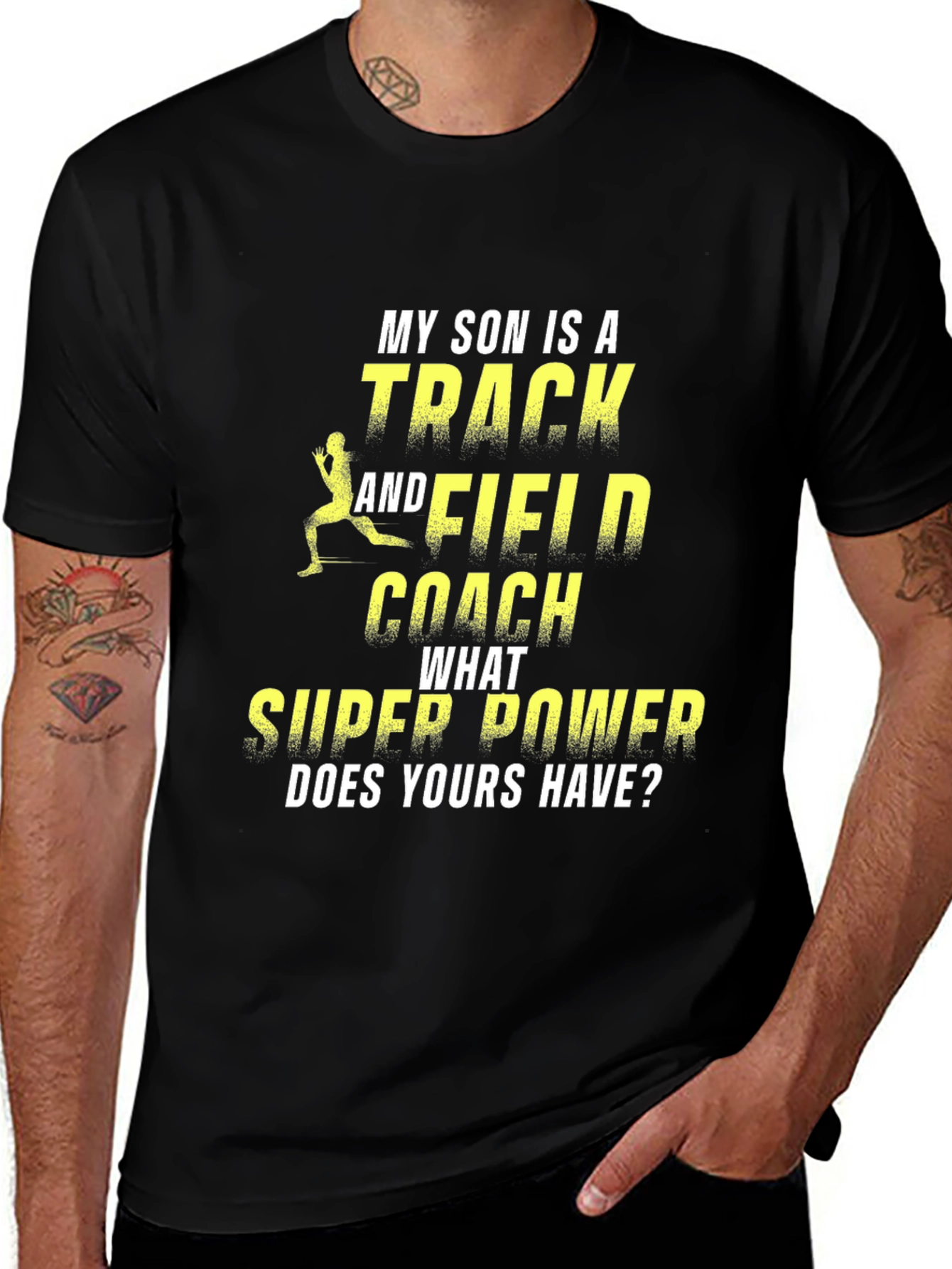 Variant 26 of Track & Field Coach T-Shirt: My Son Is A Superpower