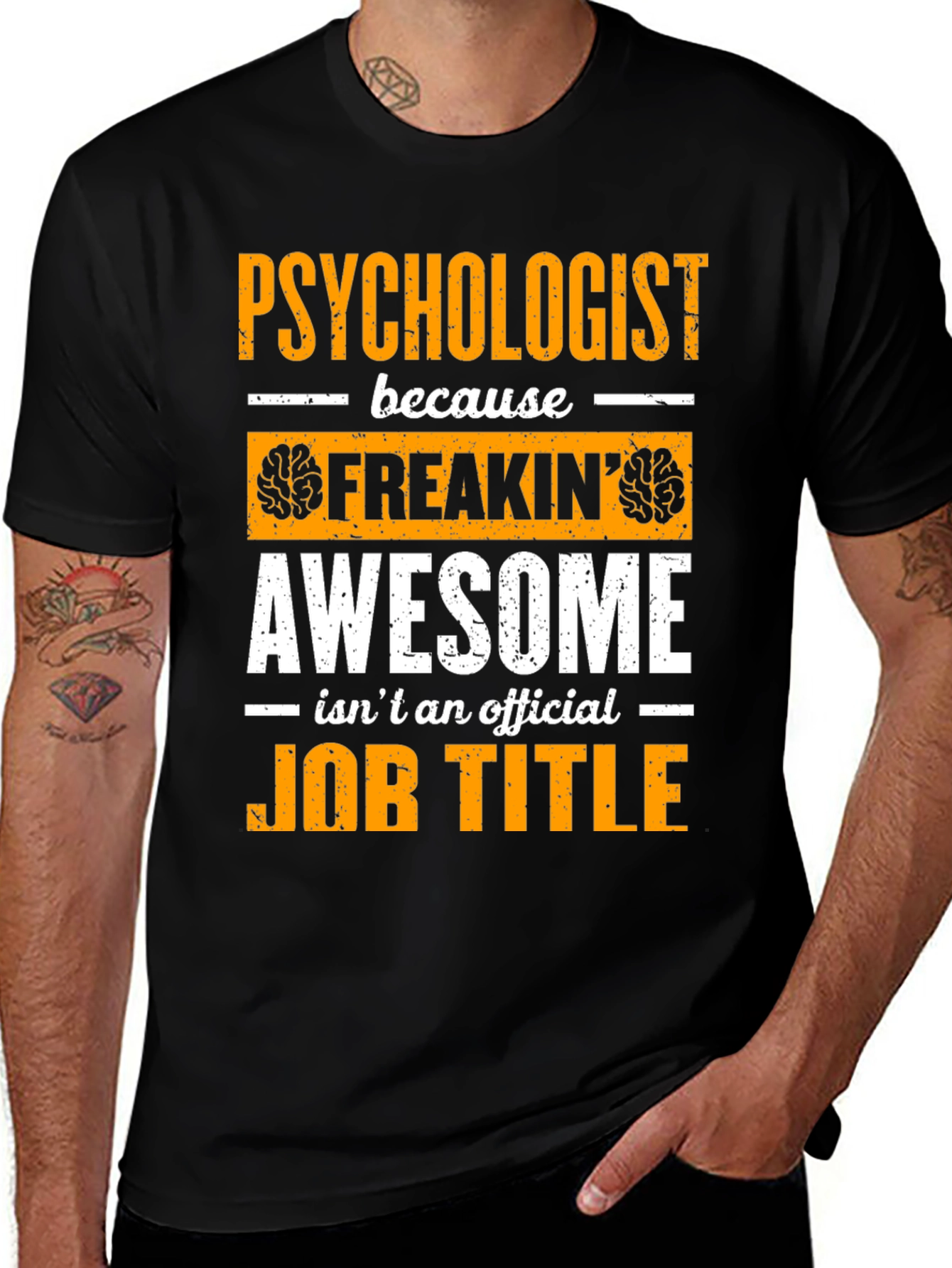 Variant 19 of Psychologist Awesome Job Title Graphic T-Shirt