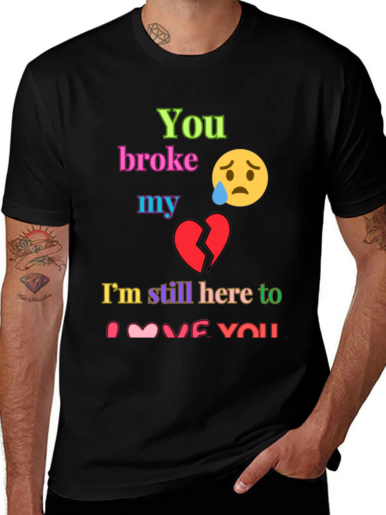 Variant 15 of You Broke My Heart Graphic T-Shirt
