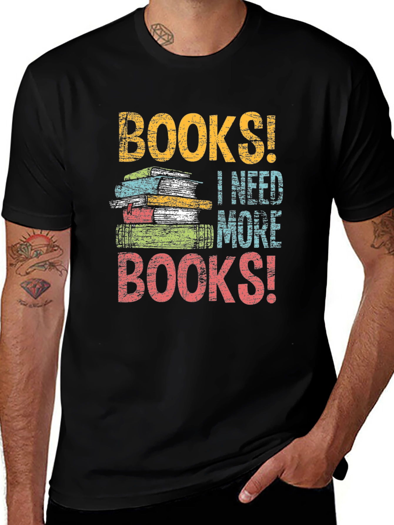 Variant 15 of Books! I Need More Books! Graphic T-Shirt