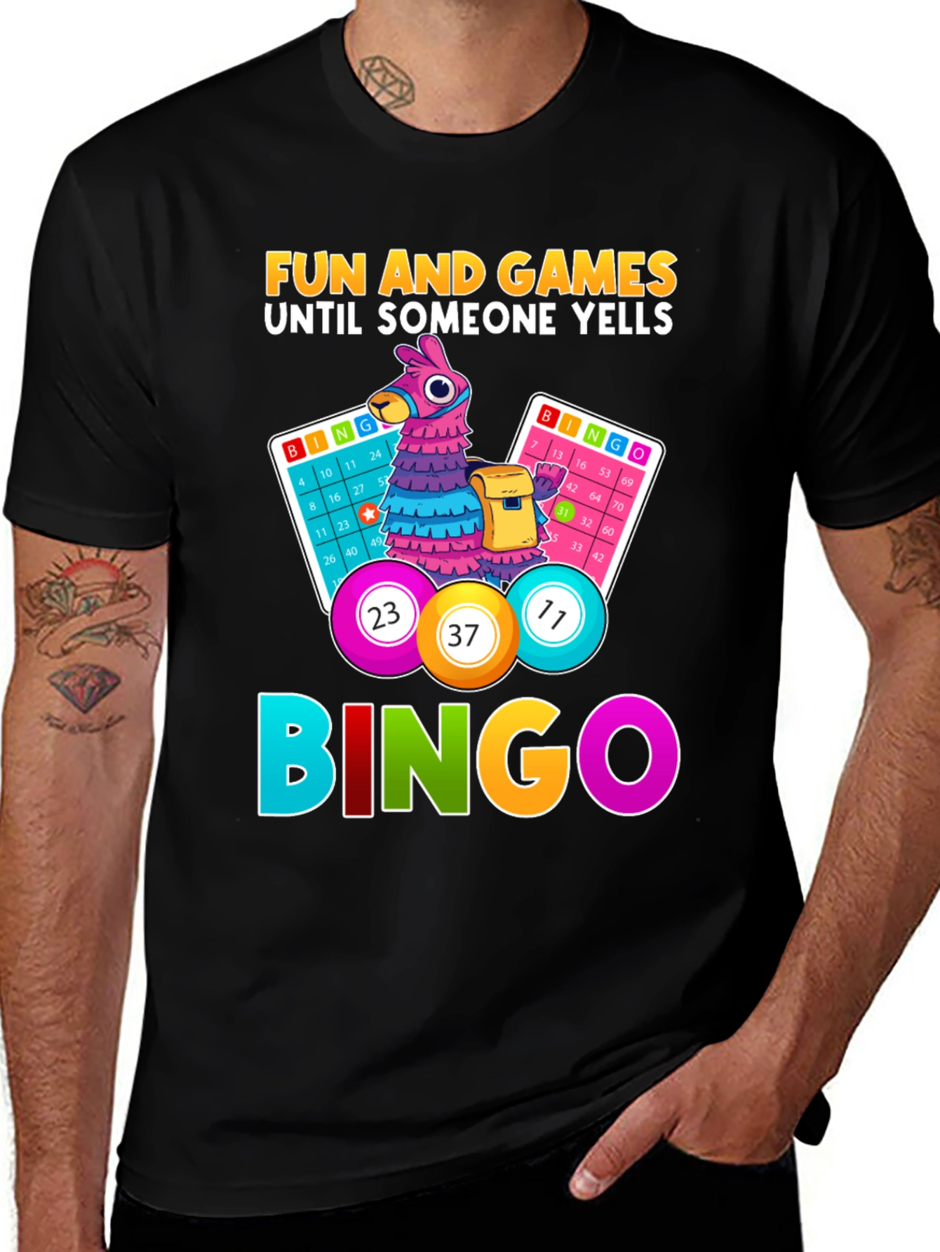 Variant 7 of Fun Bingo T-Shirt - Games Until Someone Yells Bingo!