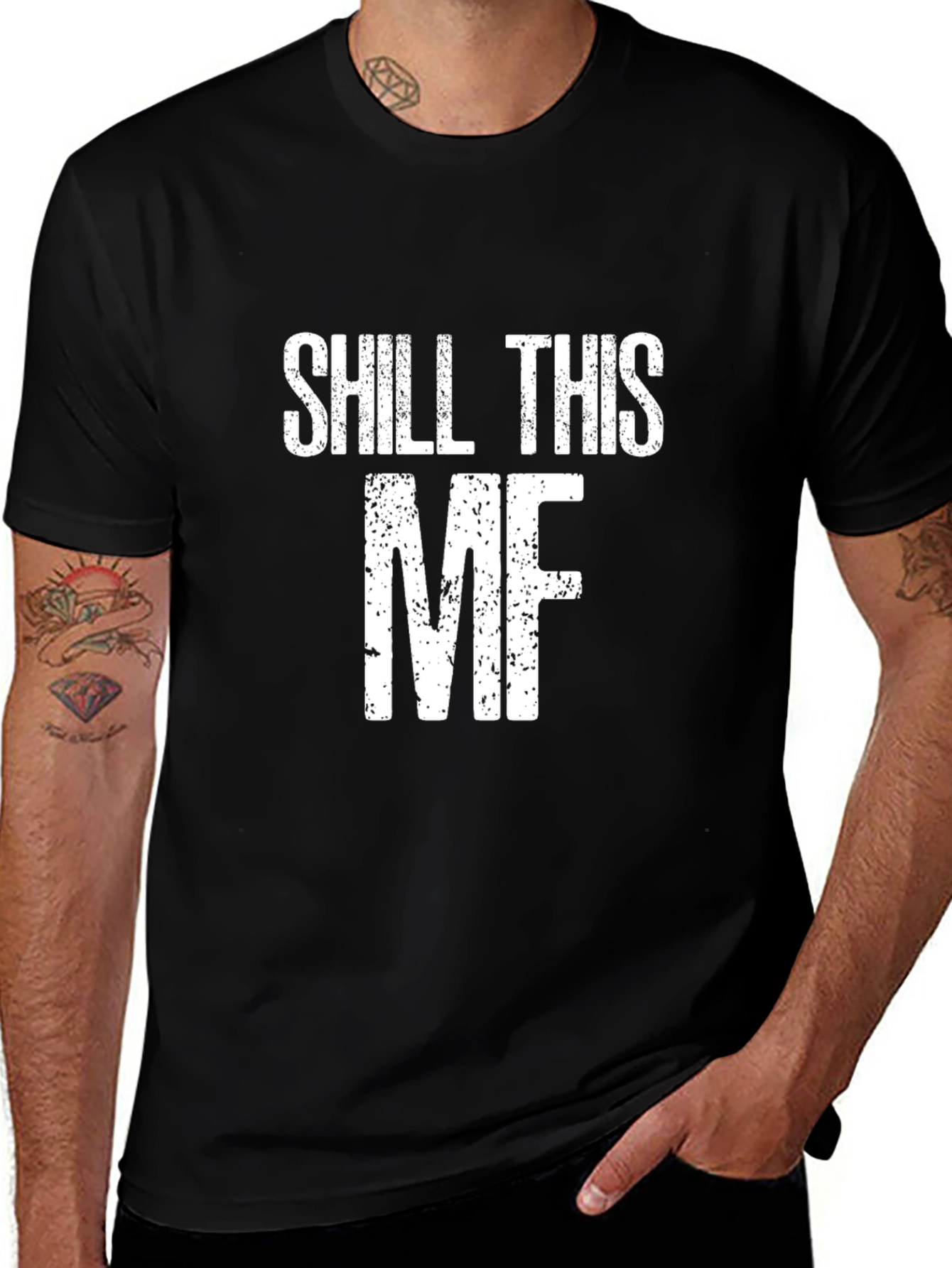Variant 3 of Shill This MF Funny T-Shirt