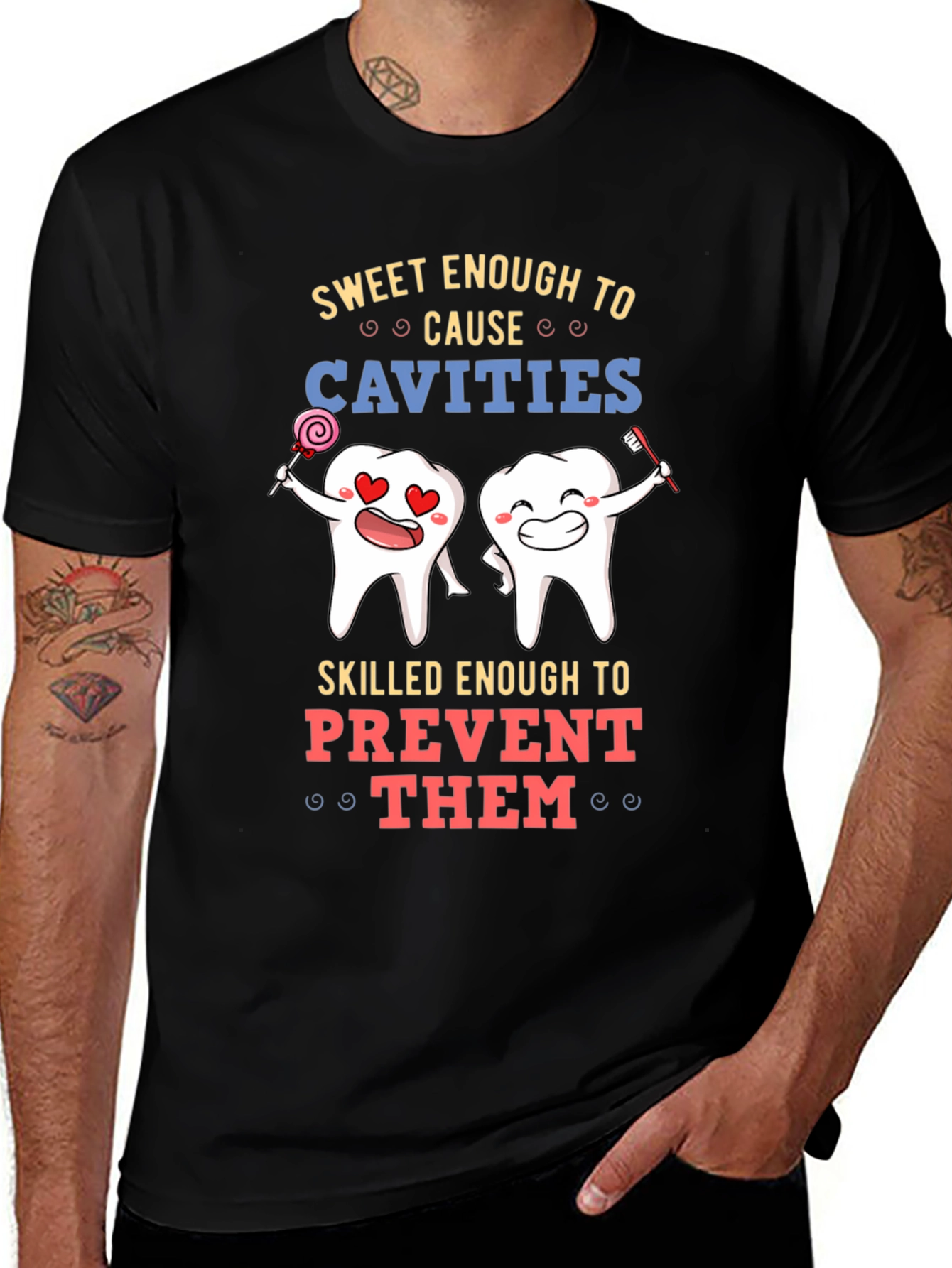 Variant 25 of Sweet Enough to Cause Cavities T-Shirt