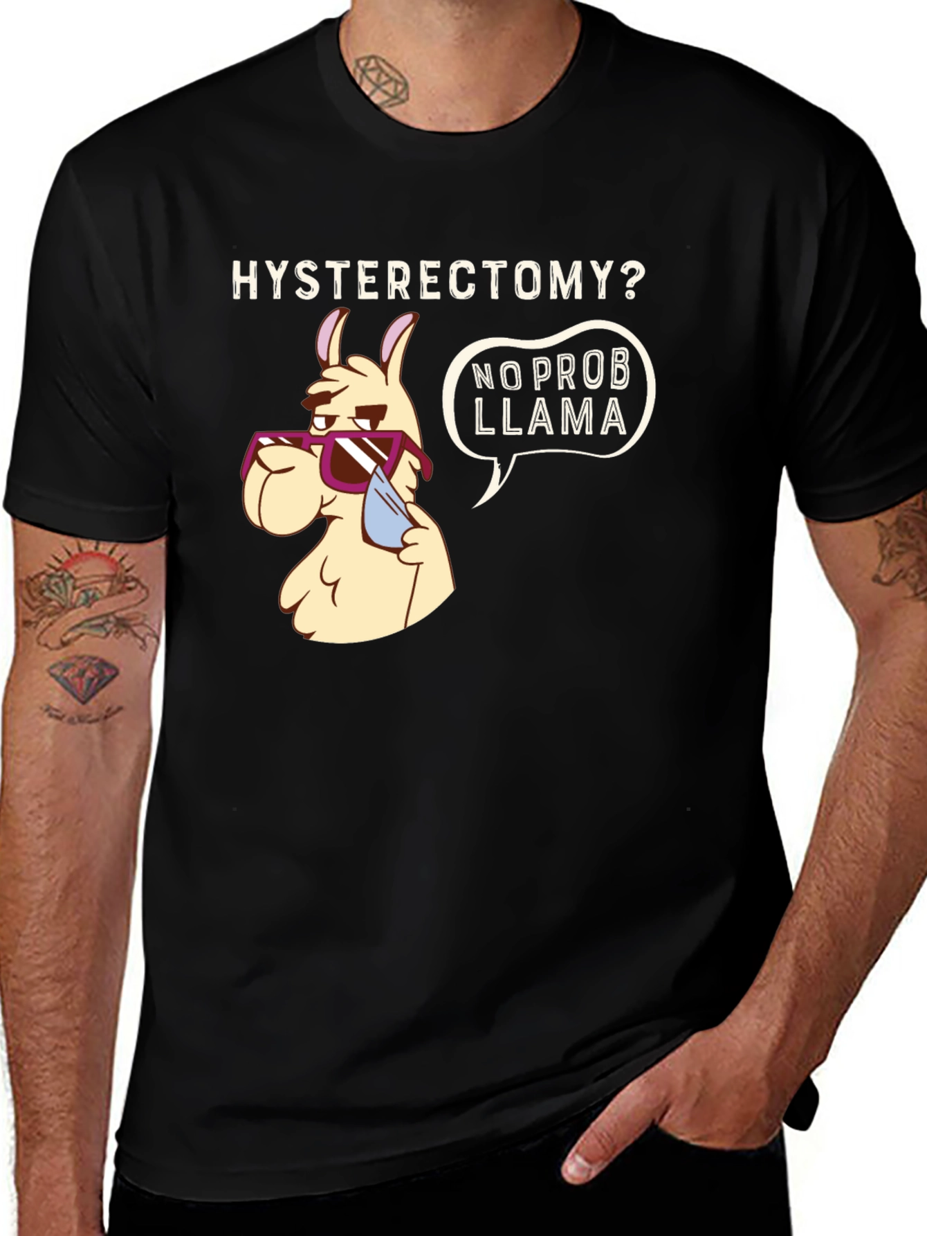 Variant 25 of Hysterectomy No Prob Llama Graphic Tee