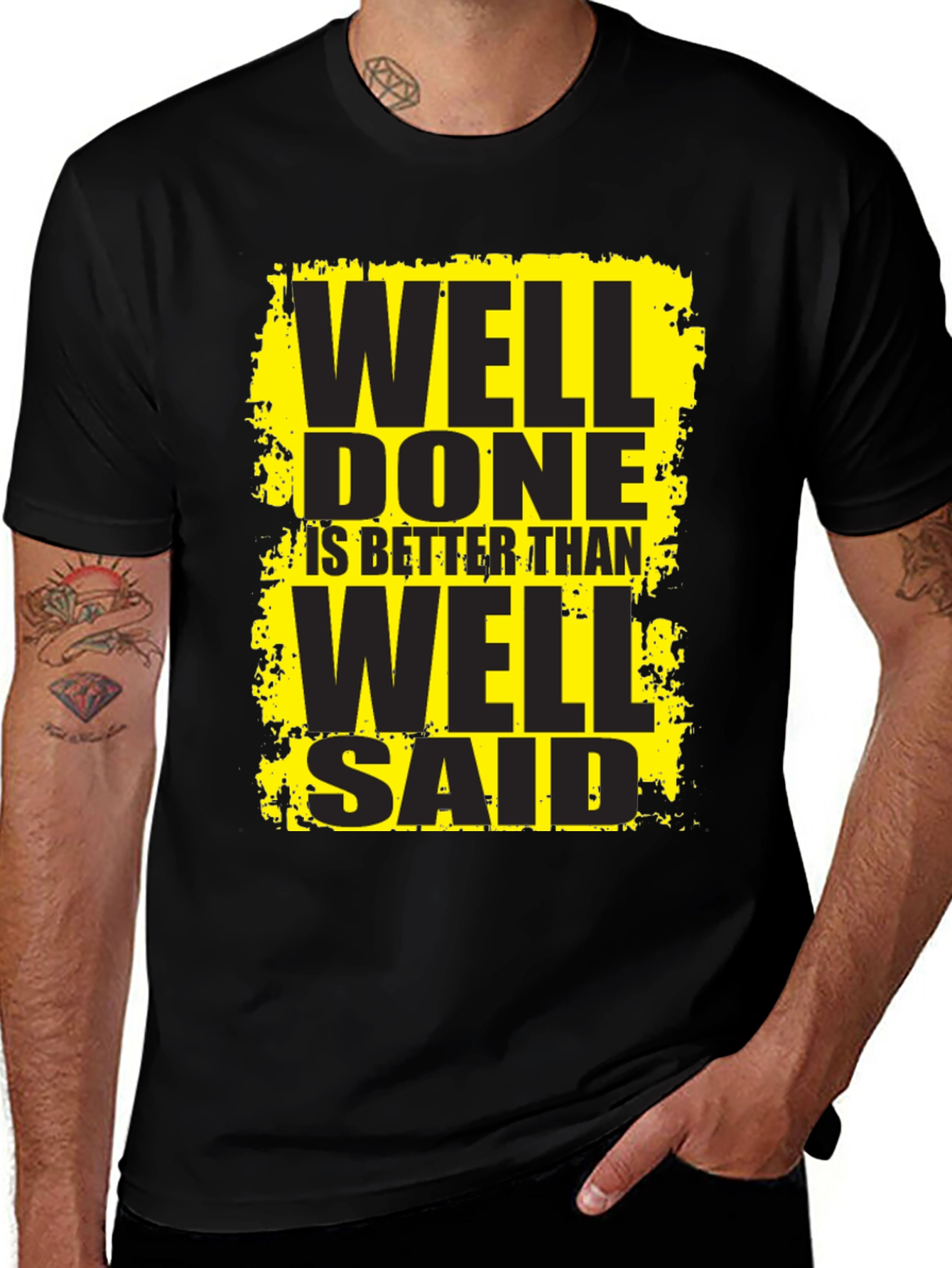 Variant 7 of Well Done Quote Graphic T-Shirt