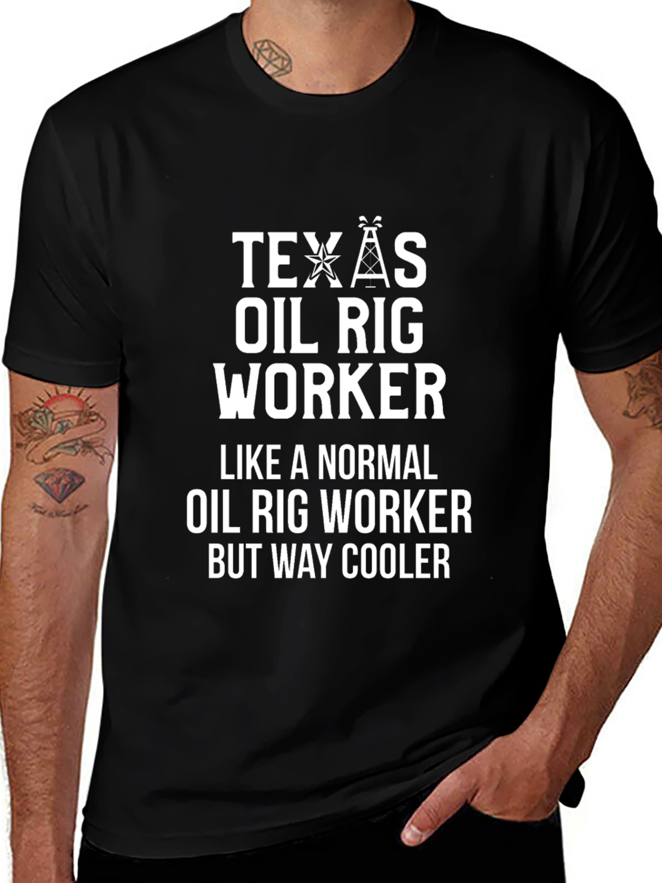 Texas Oil Rig Worker T-Shirt - Way Cooler