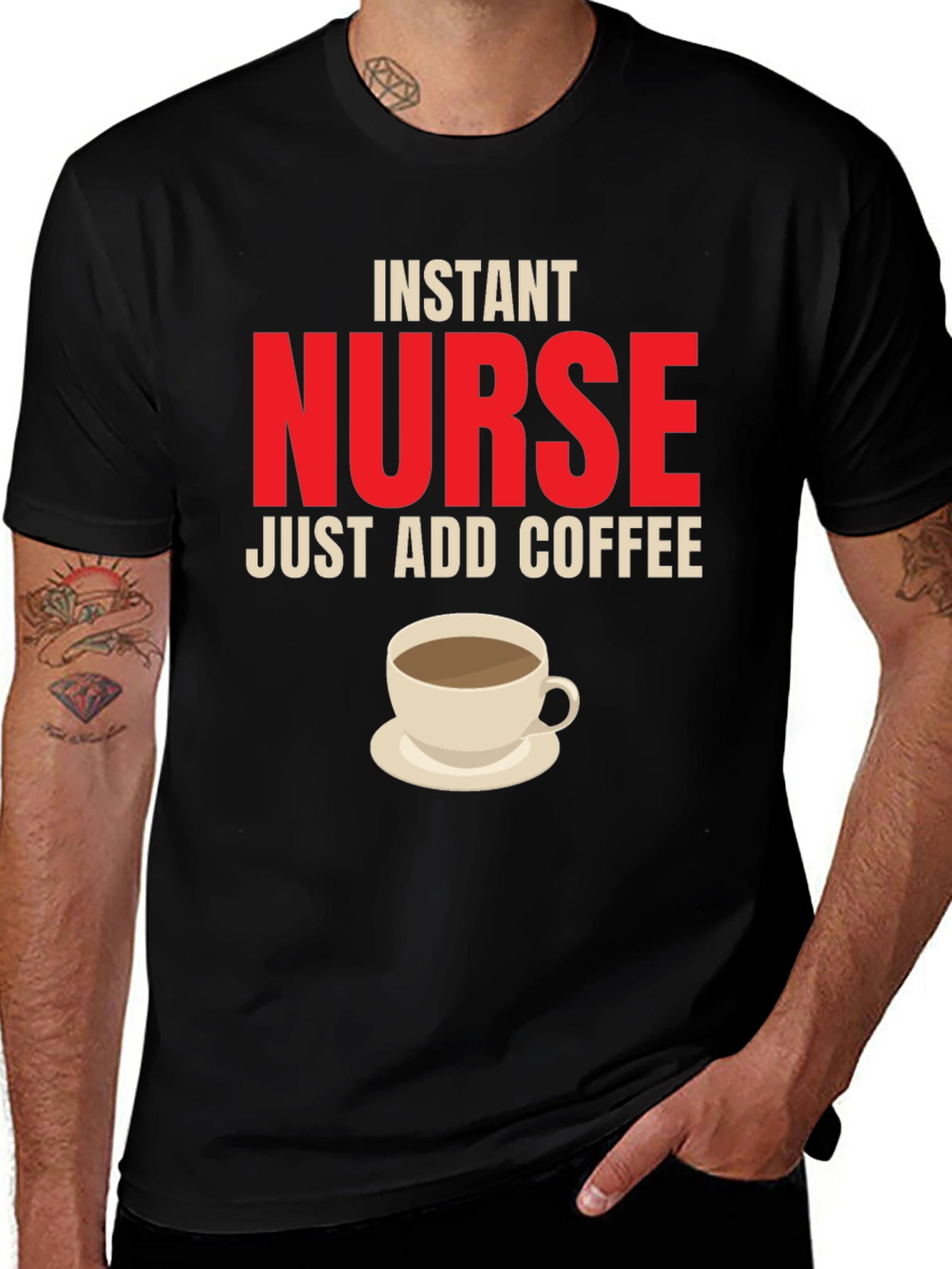 Variant 17 of Instant Nurse Just Add Coffee Graphic T-Shirt