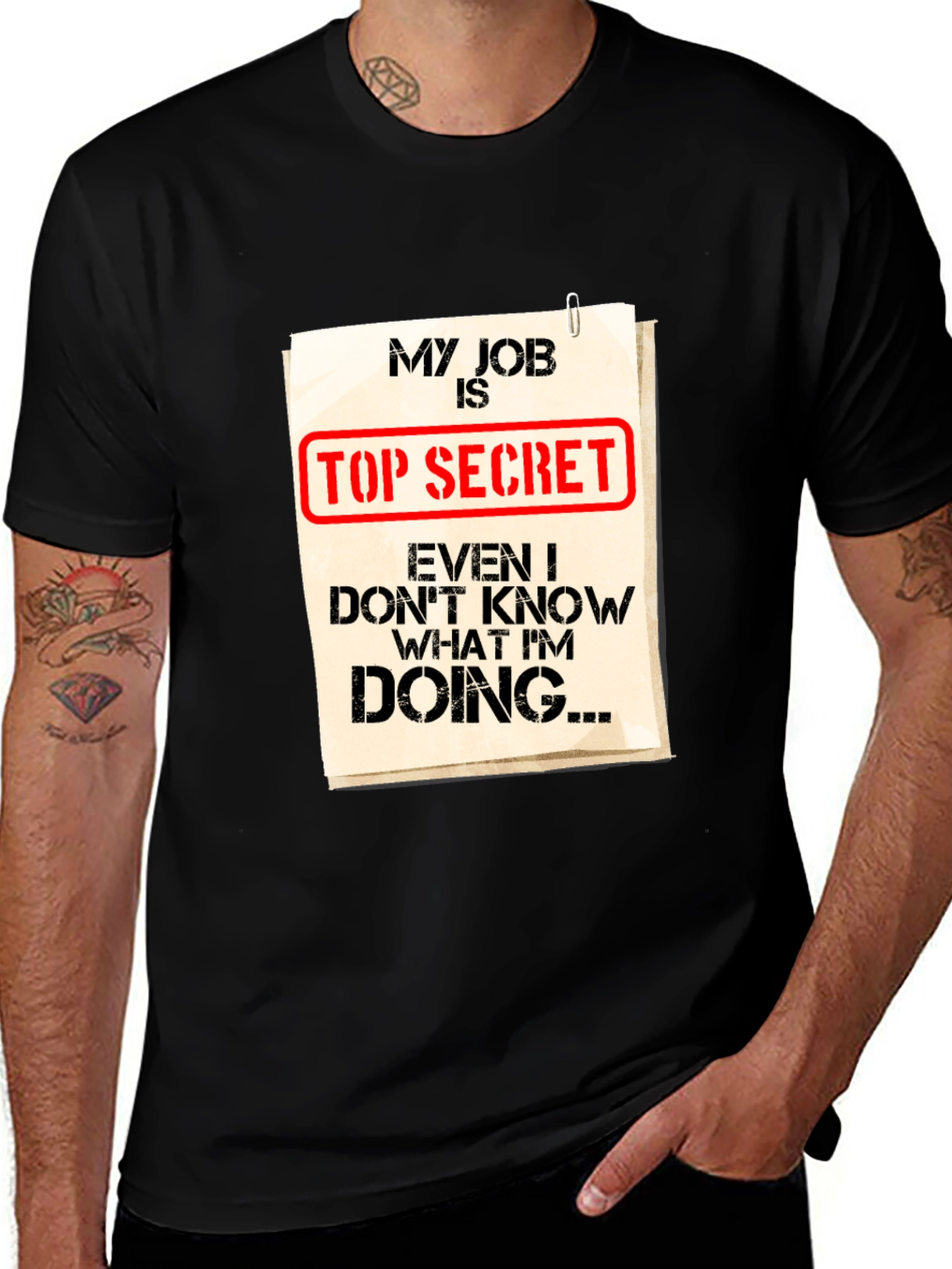 Variant 24 of Top Secret Job Funny T-Shirt - Black