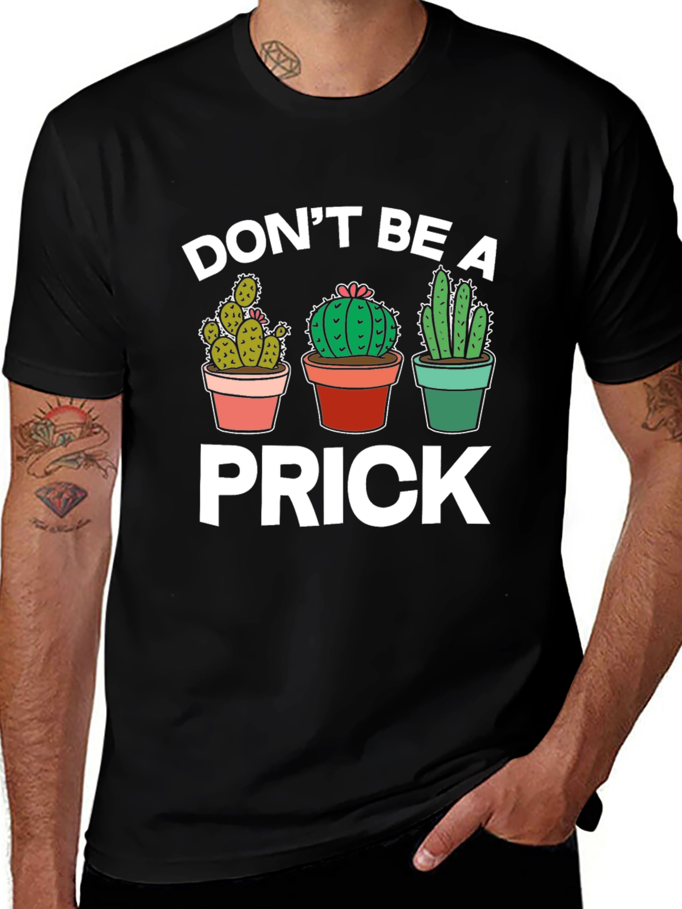 Variant 25 of Don't Be A Prick T-Shirt - Cactus Graphic Tee