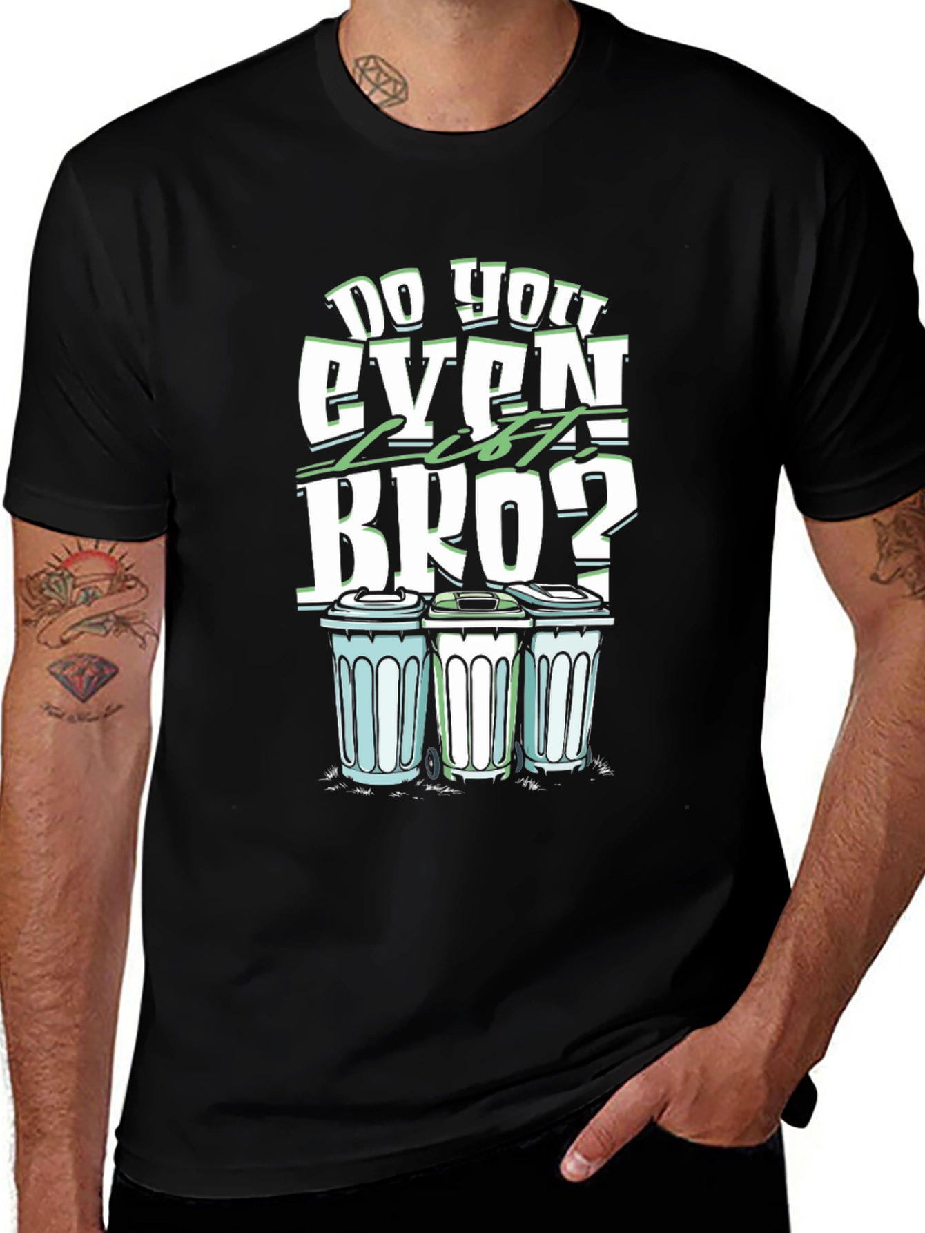 Variant 25 of Do You Even Lift Bro? Funny Trash Can T-Shirt