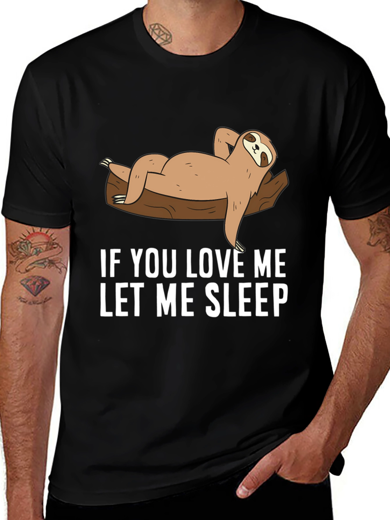 Variant 3 of Funny Sloth Lounging T-Shirt - If You Love Me Let Me Sleep