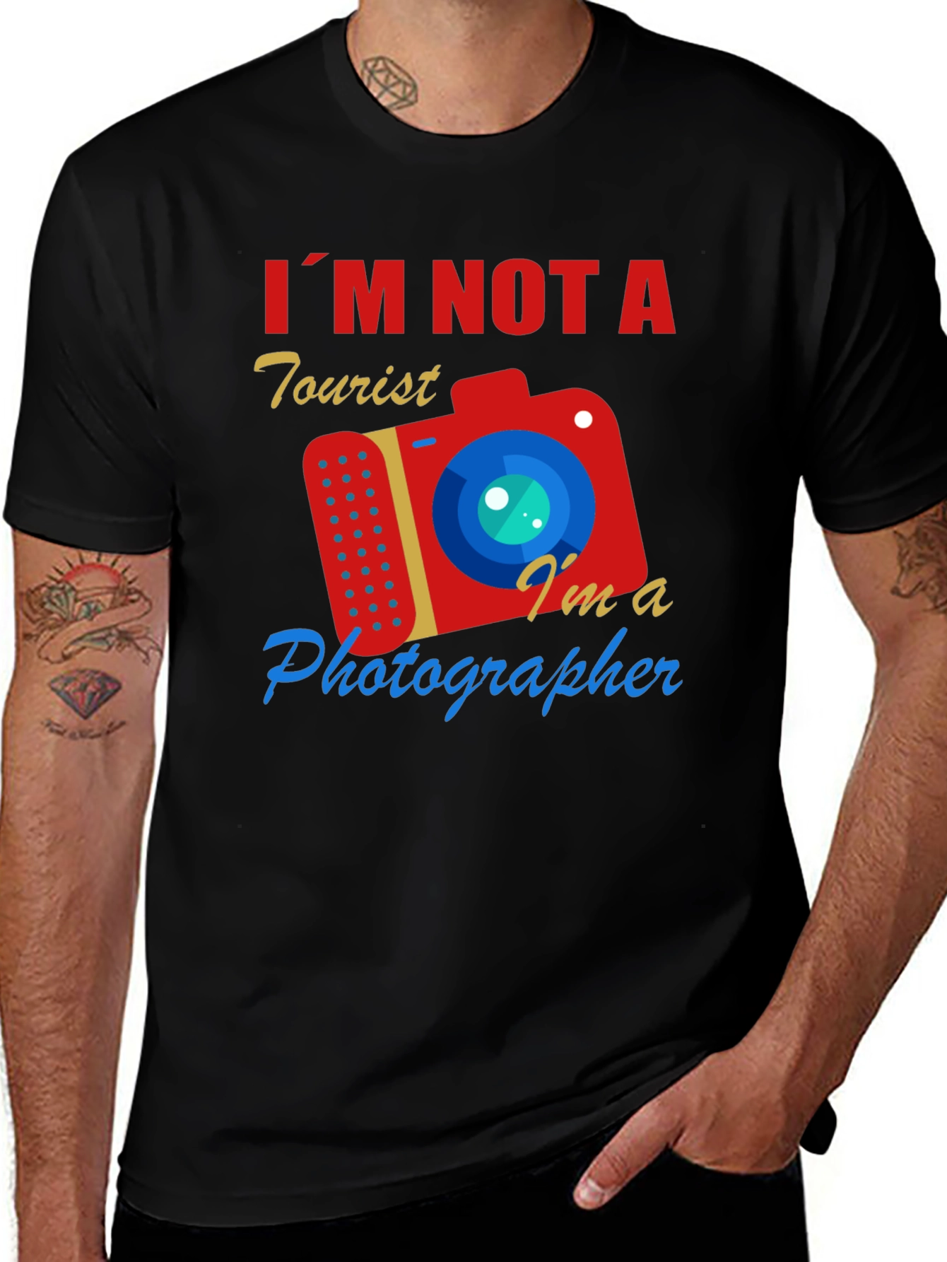 Photographer T-Shirt: I'm Not A Tourist