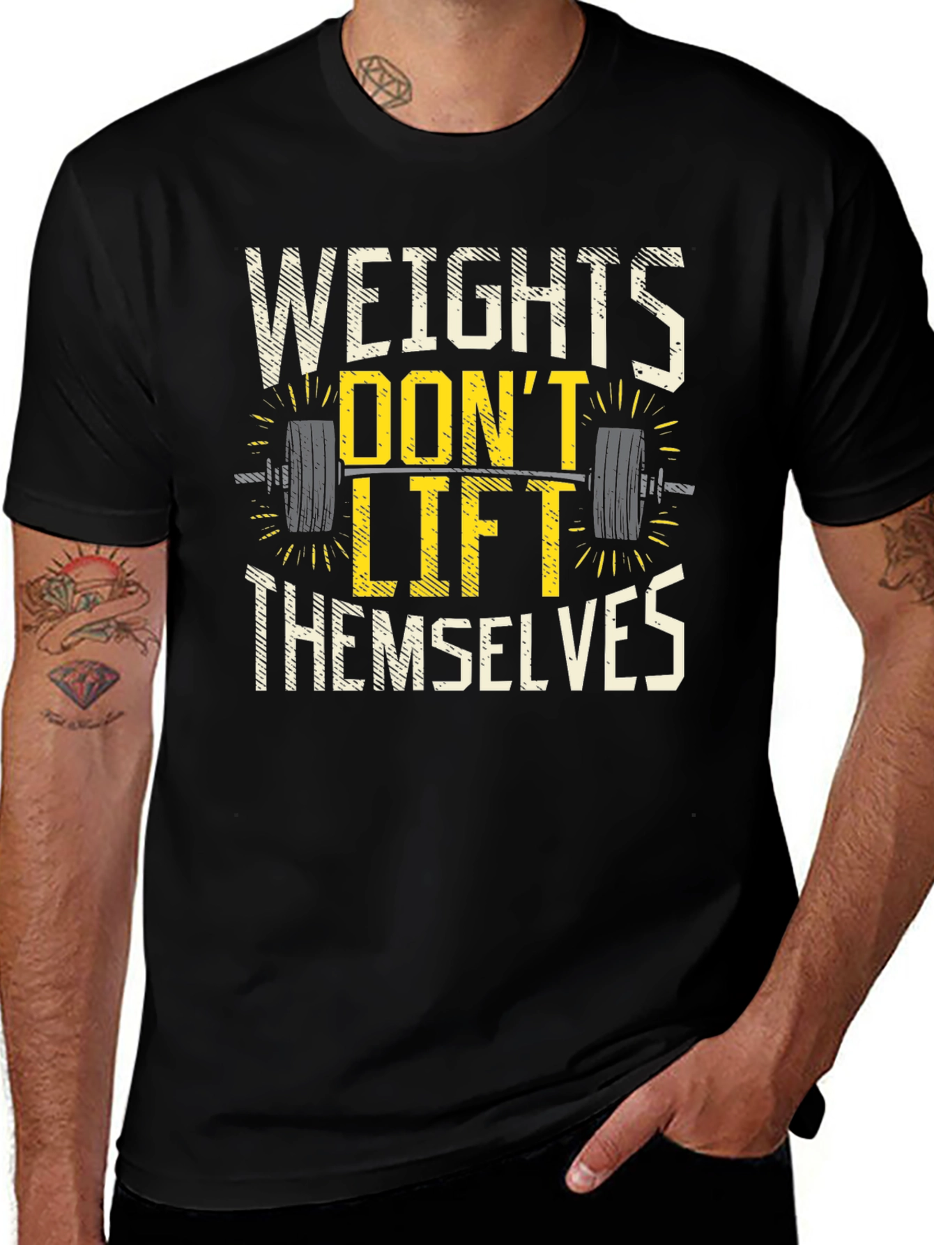 Weights Don't Lift Themselves Graphic T-Shirt