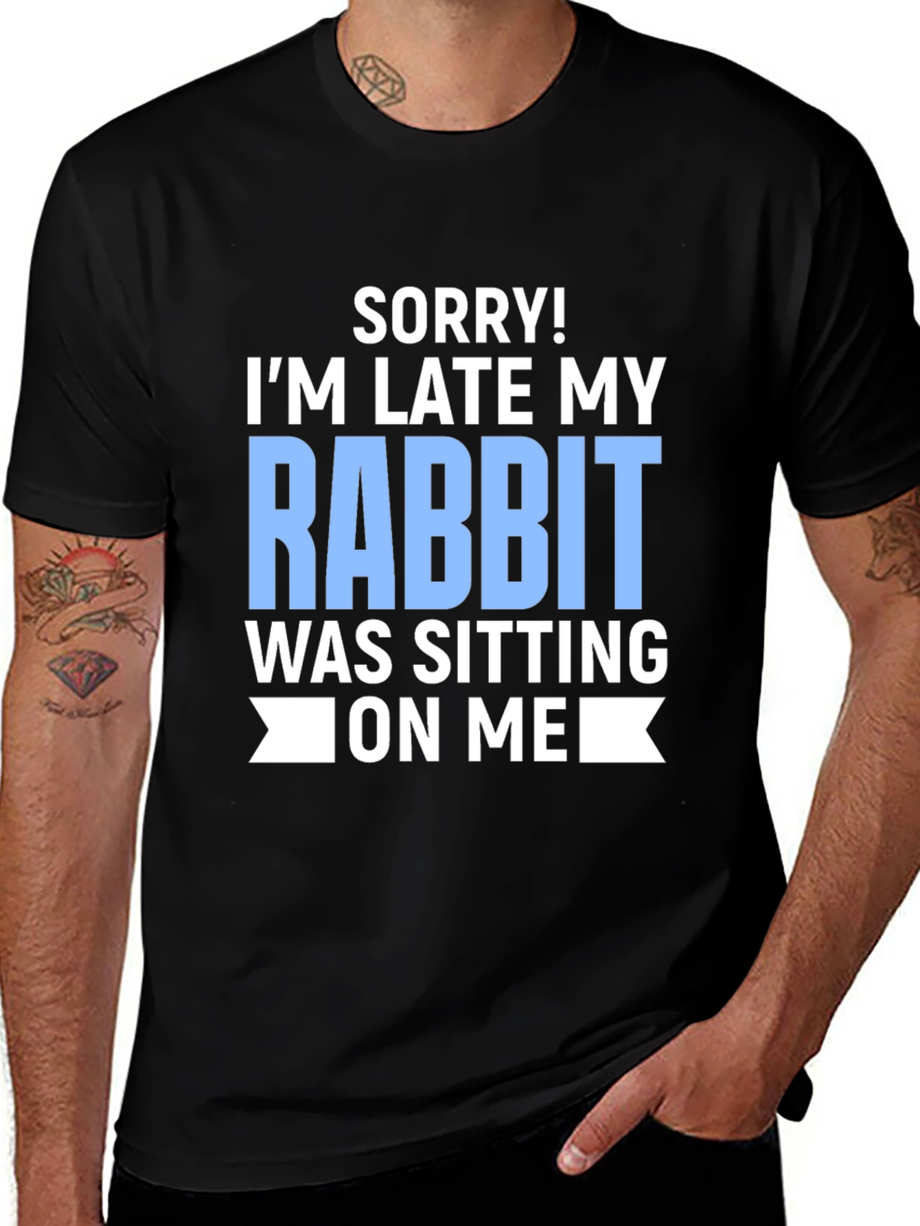 Variant 15 of Funny Rabbit T-Shirt: Sorry I'm Late!
